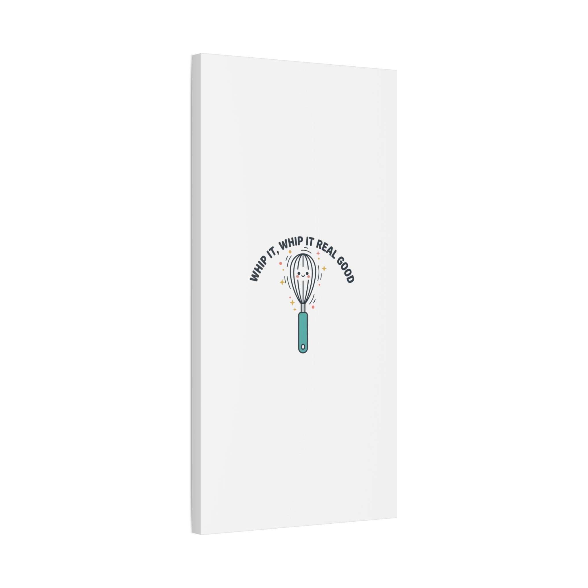 Whip It, Whip It Real Good Canvas | Kitchen Pun Minimalism, Cooking Humor