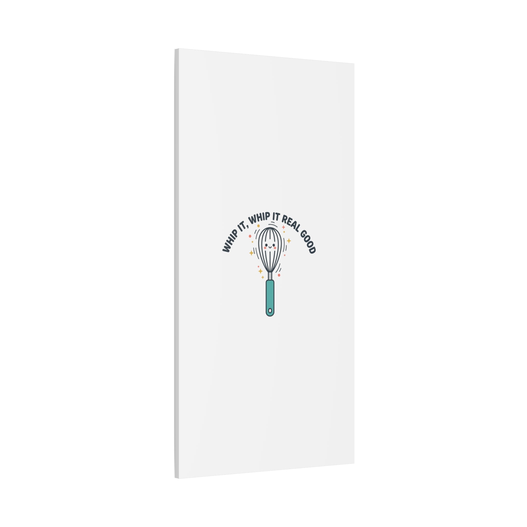 Whip It, Whip It Real Good Canvas | Kitchen Pun Minimalism, Cooking Humor