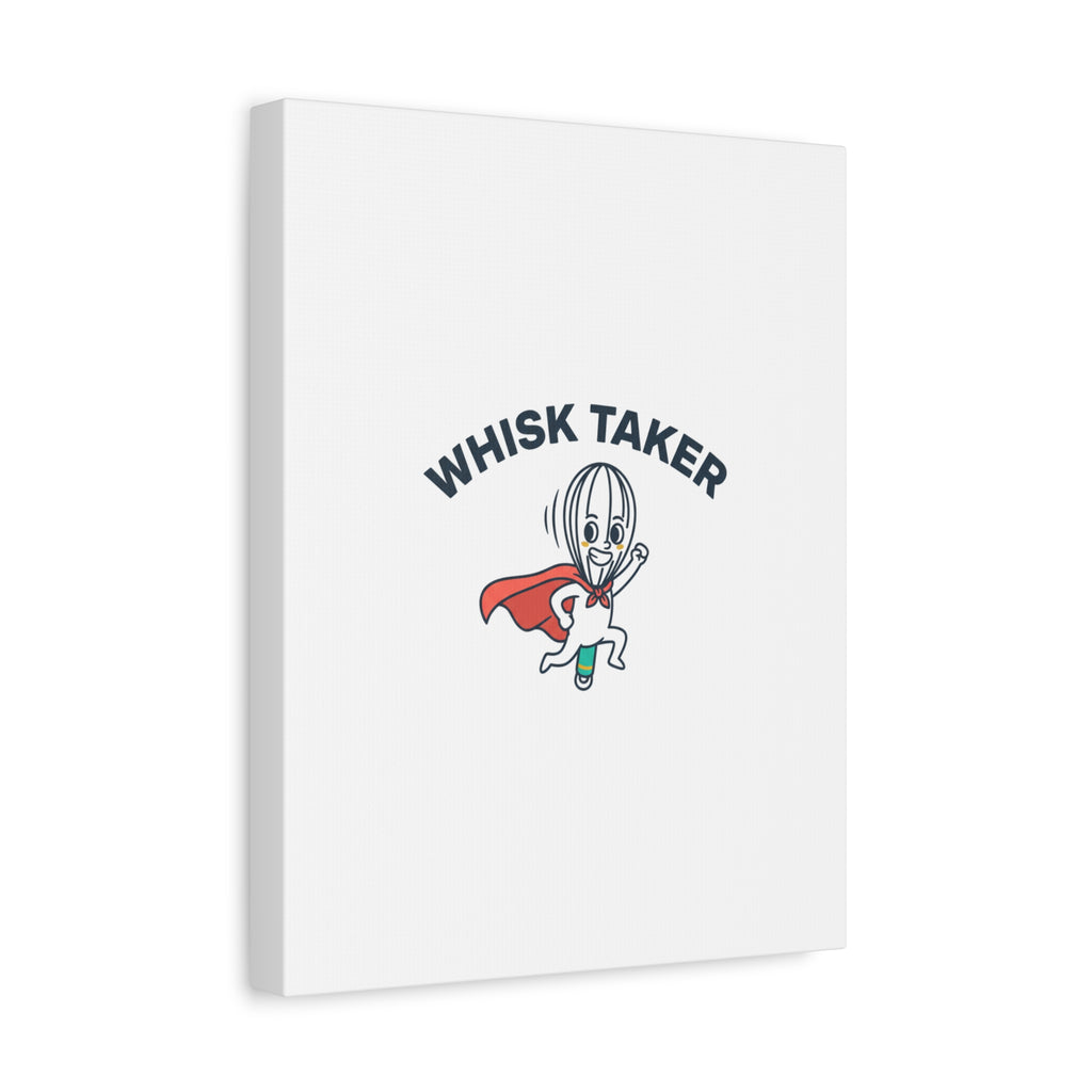 Whisk Taker Canvas, Stretched | Kitchen Pun Minimalism, cooking humor