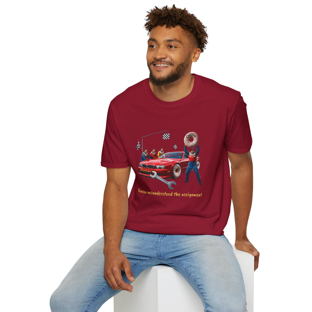 Duncan Misunderstood the Assignment Nascar T-Shirt | Funny Car Donut Racing Design