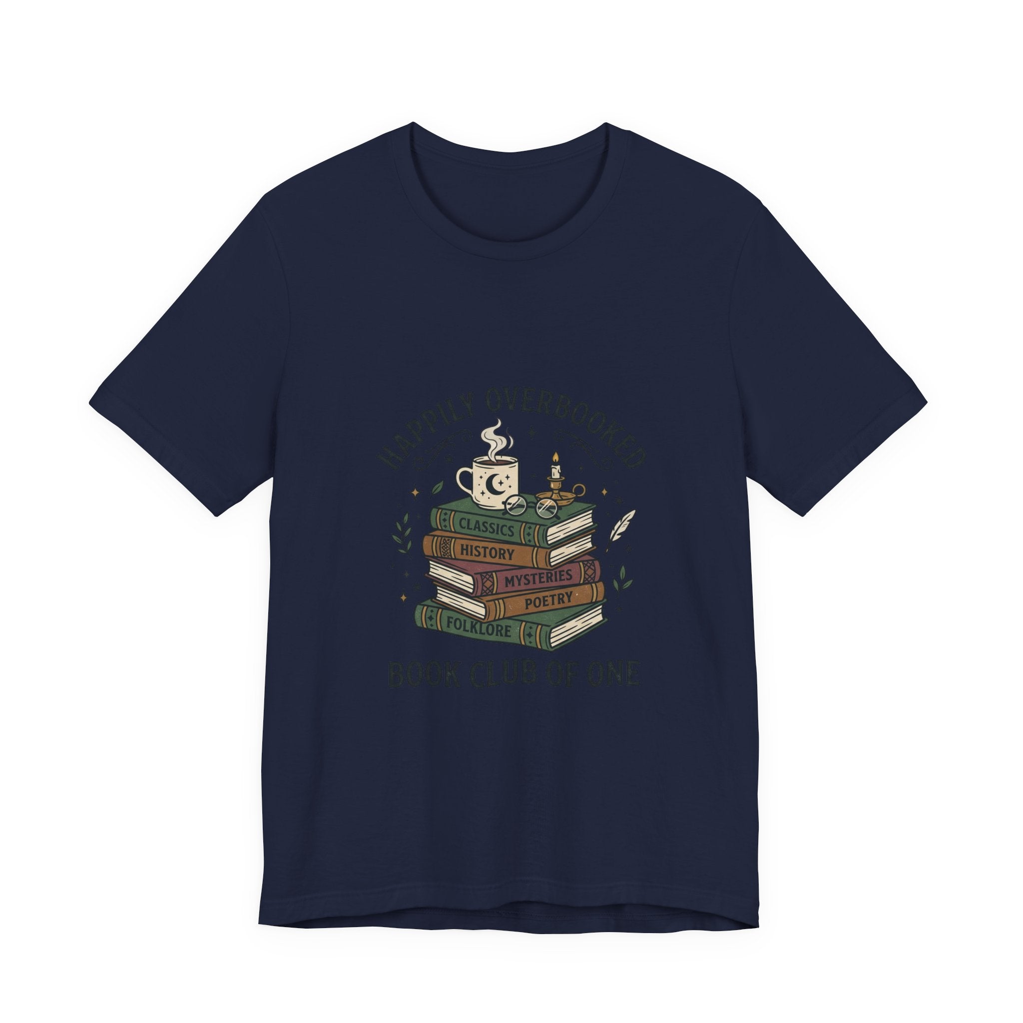 Happily Overbooked Bookish Tee | Book Lover Shirt, Reading Shirt