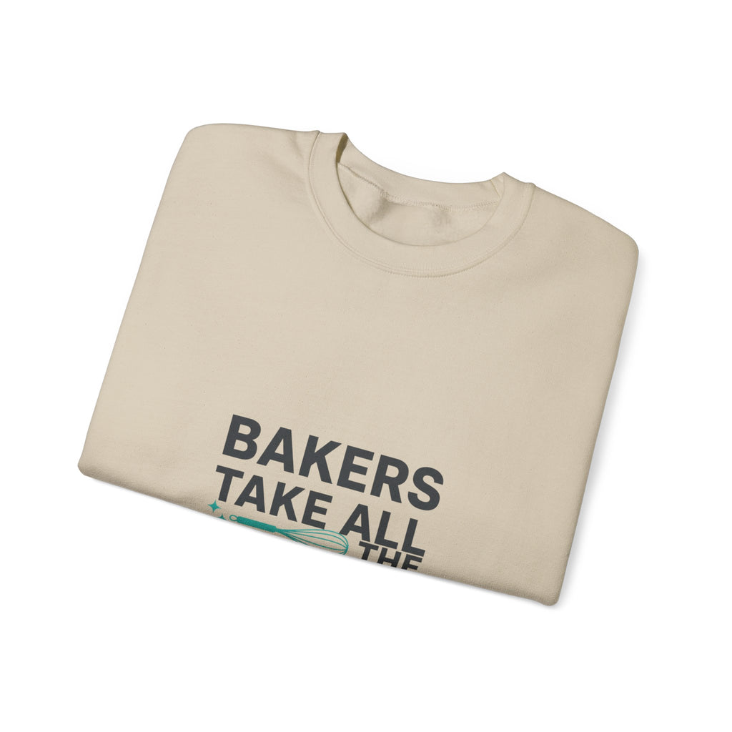 Bakers Take All The Whisk Sweatshirt | kitchen pun, cooking humor
