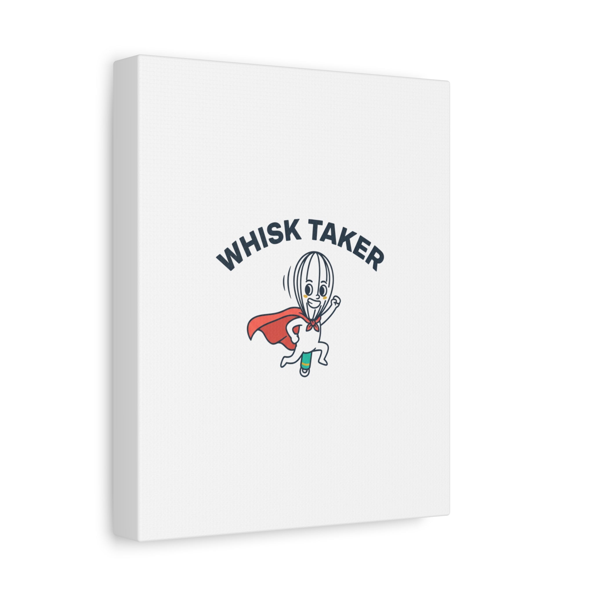 Whisk Taker Canvas, Stretched | Kitchen Pun Minimalism, cooking humor