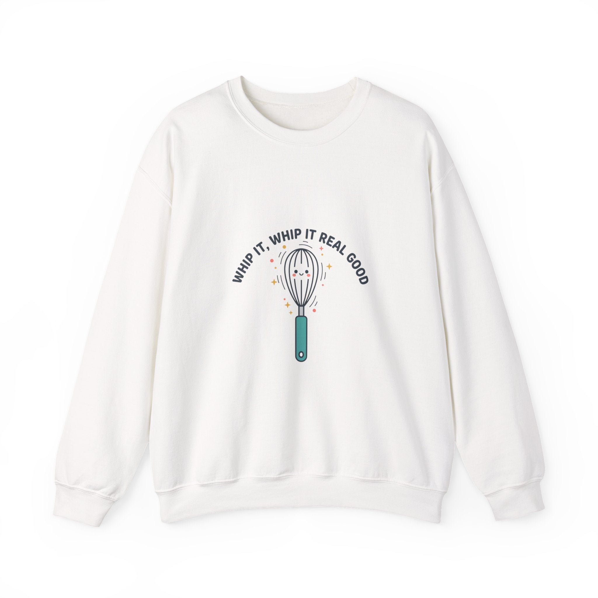 Whip It Whip It Real Good Crewneck Sweatshirt | kitchen pun, cooking humor