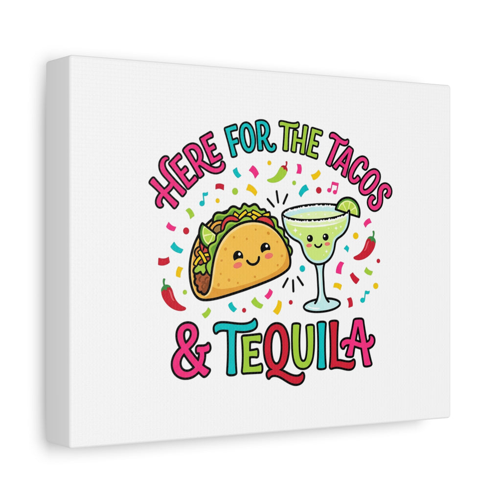 Here for the Tacos & Tequila Canvas | Cinco de Mayo fiesta decor