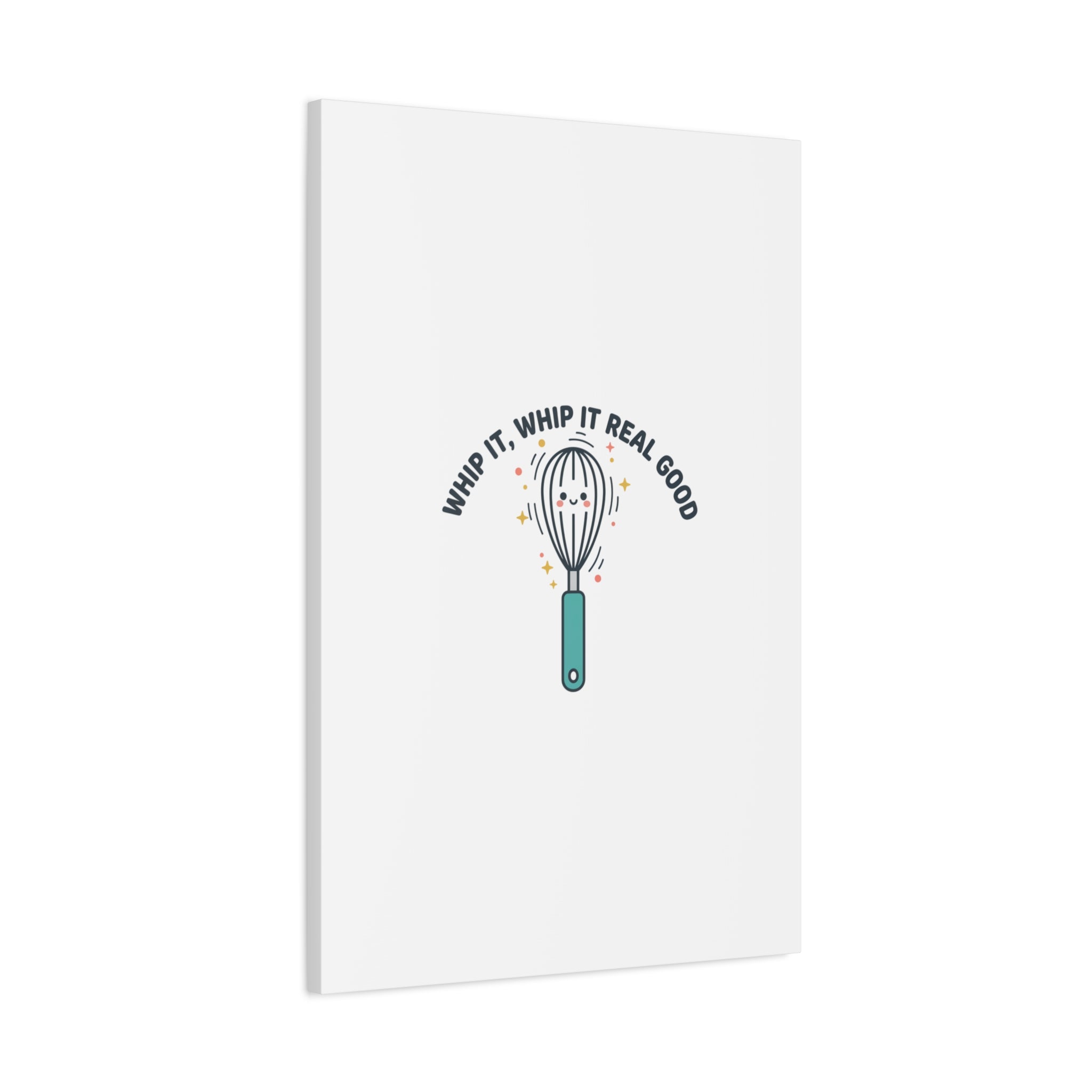 Whip It, Whip It Real Good Canvas | Kitchen Pun Minimalism, Cooking Humor