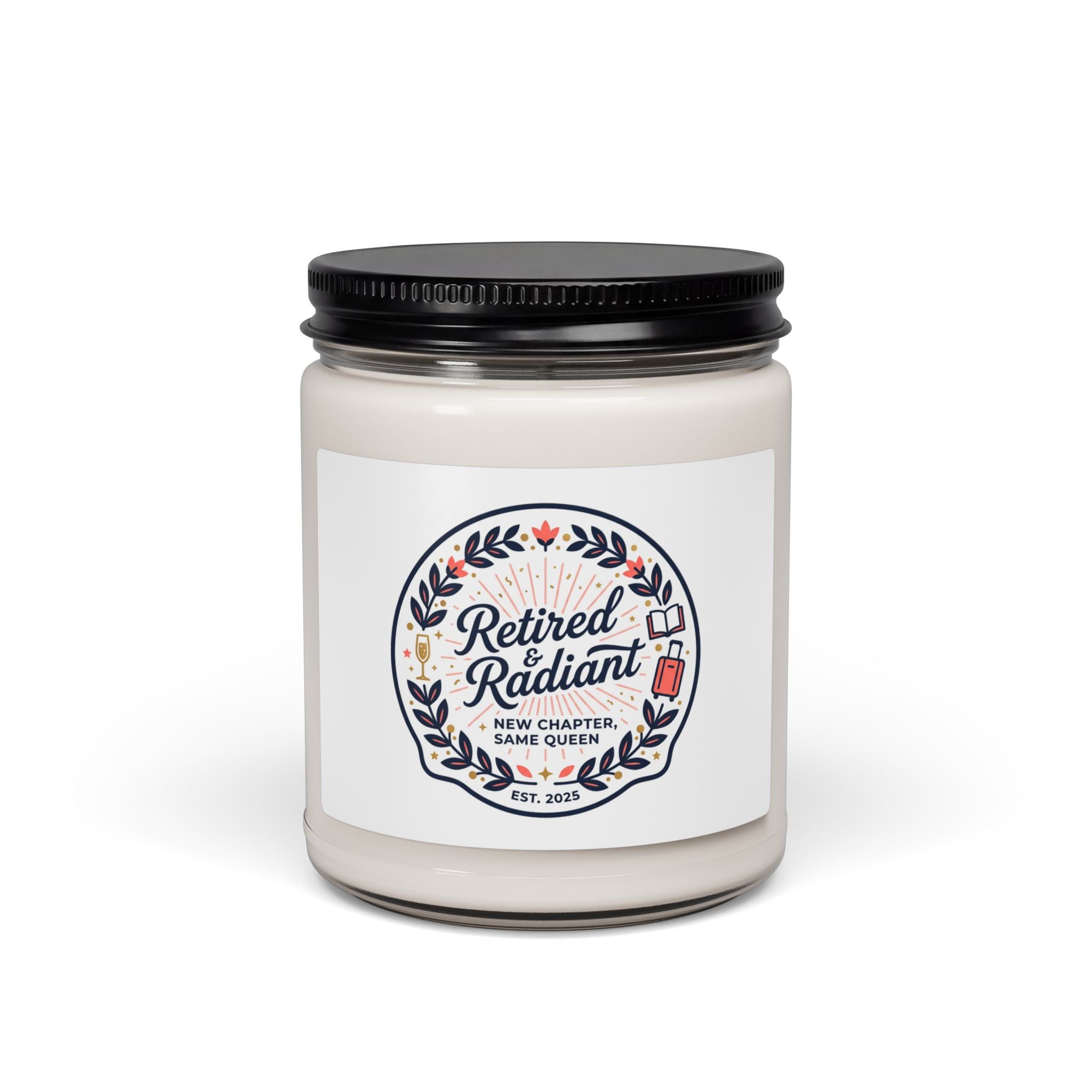 Retired & Radiant Soy Candle, retirement gifts for women | personalized keepsake