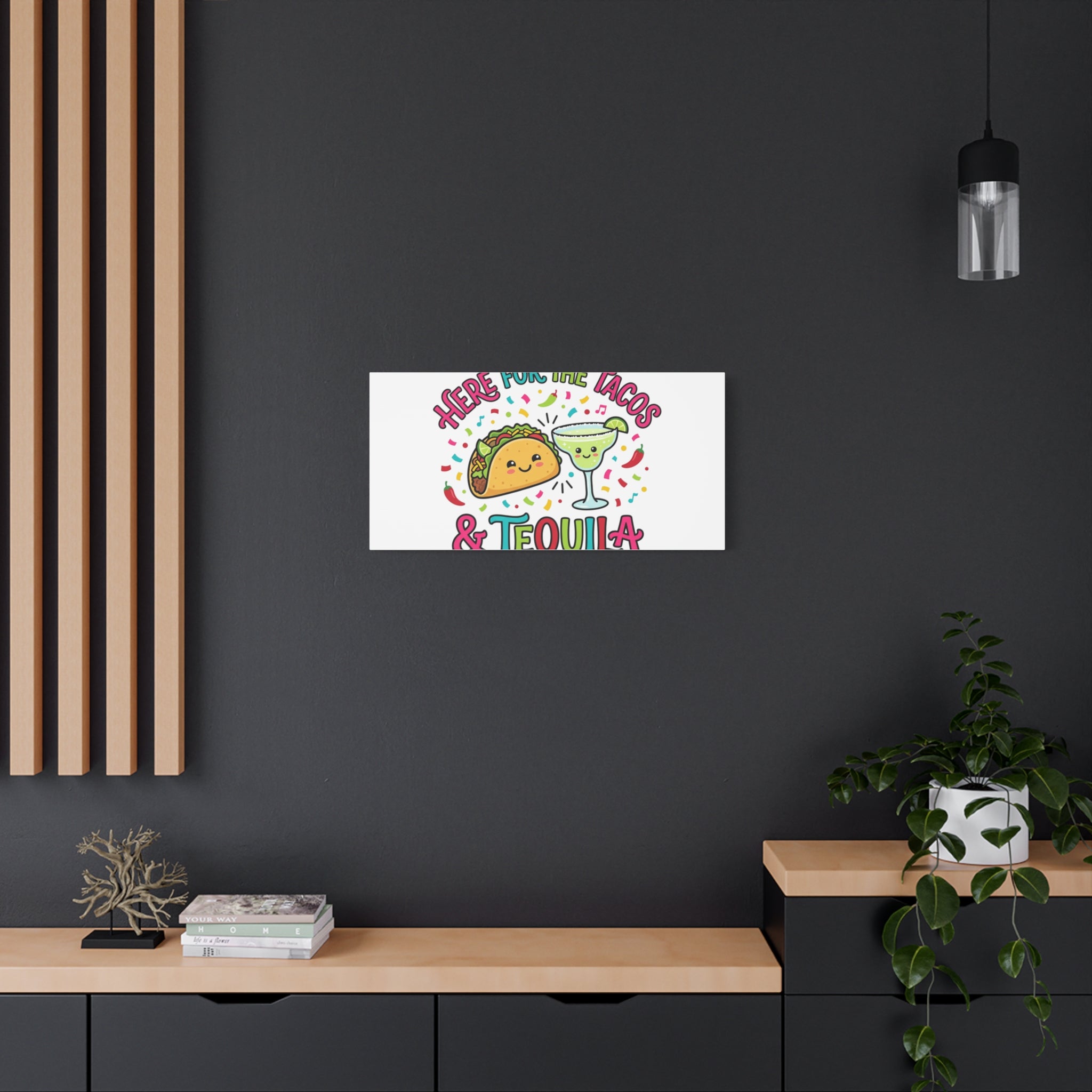 Here for the Tacos & Tequila Canvas | Cinco de Mayo fiesta decor