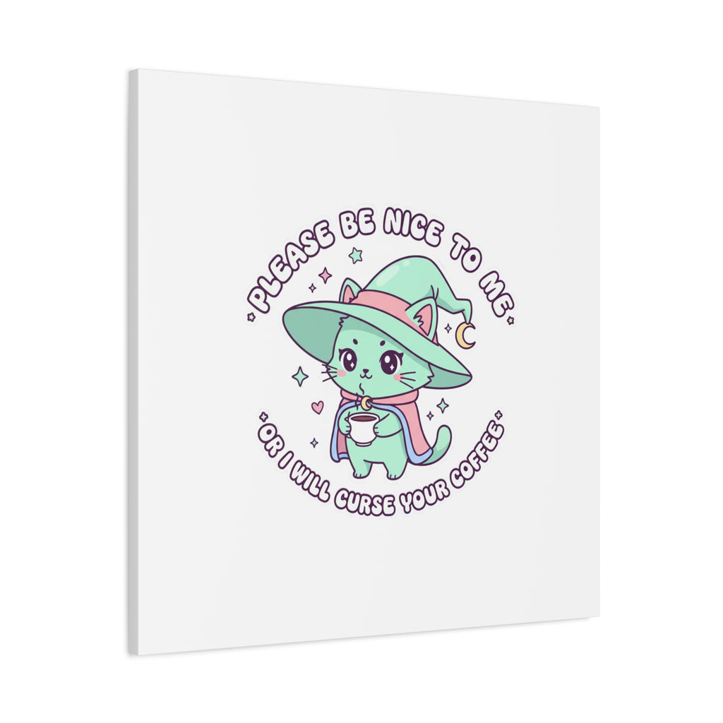 Please Be Nice To Me Canvas | Soft Threat kawaii menacing art