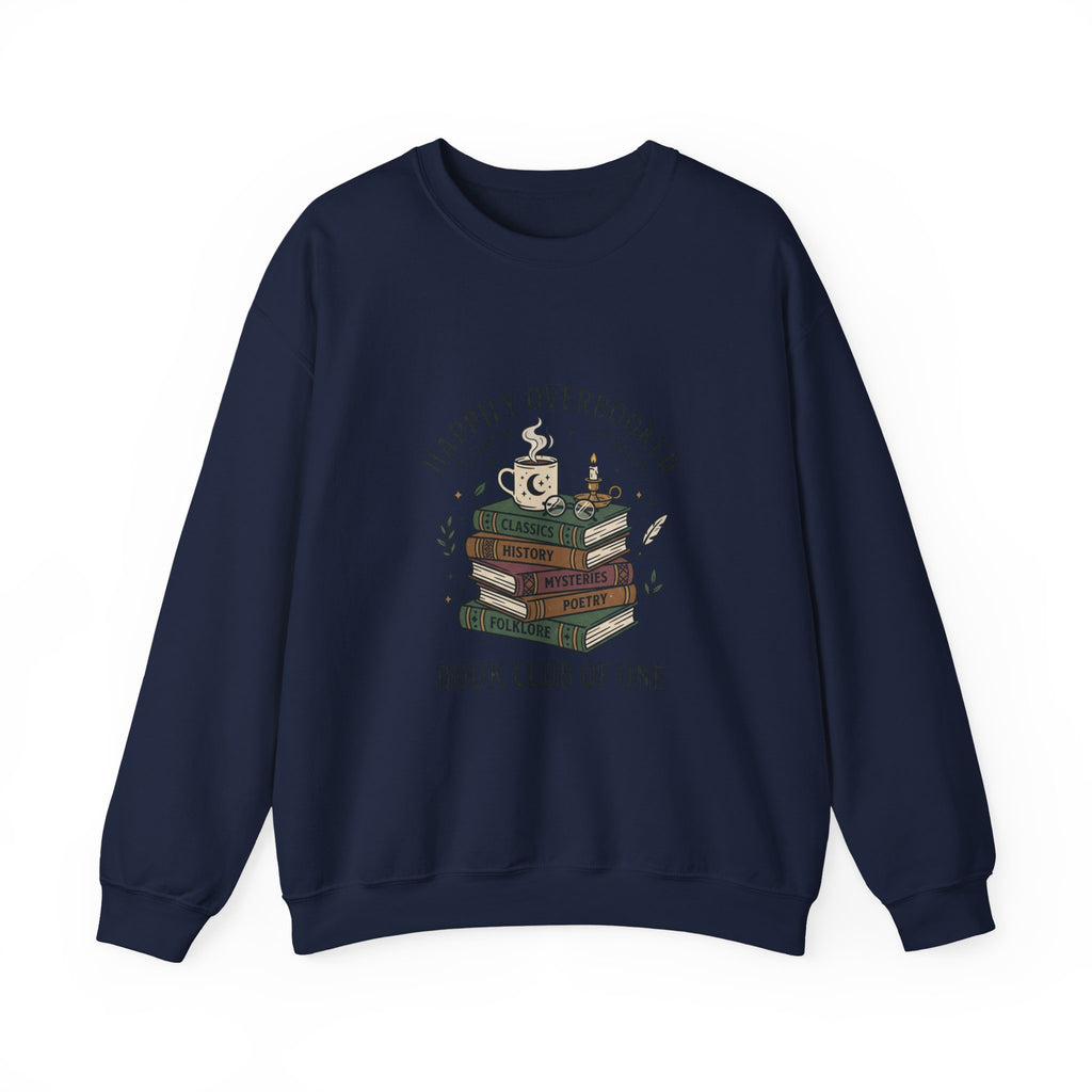 Happily Overbooked 'Book Club of One' Sweatshirt | book lover, cozy reader