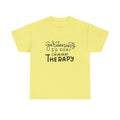 Gardening Is Dirt Cheap Therapy T-Shirt