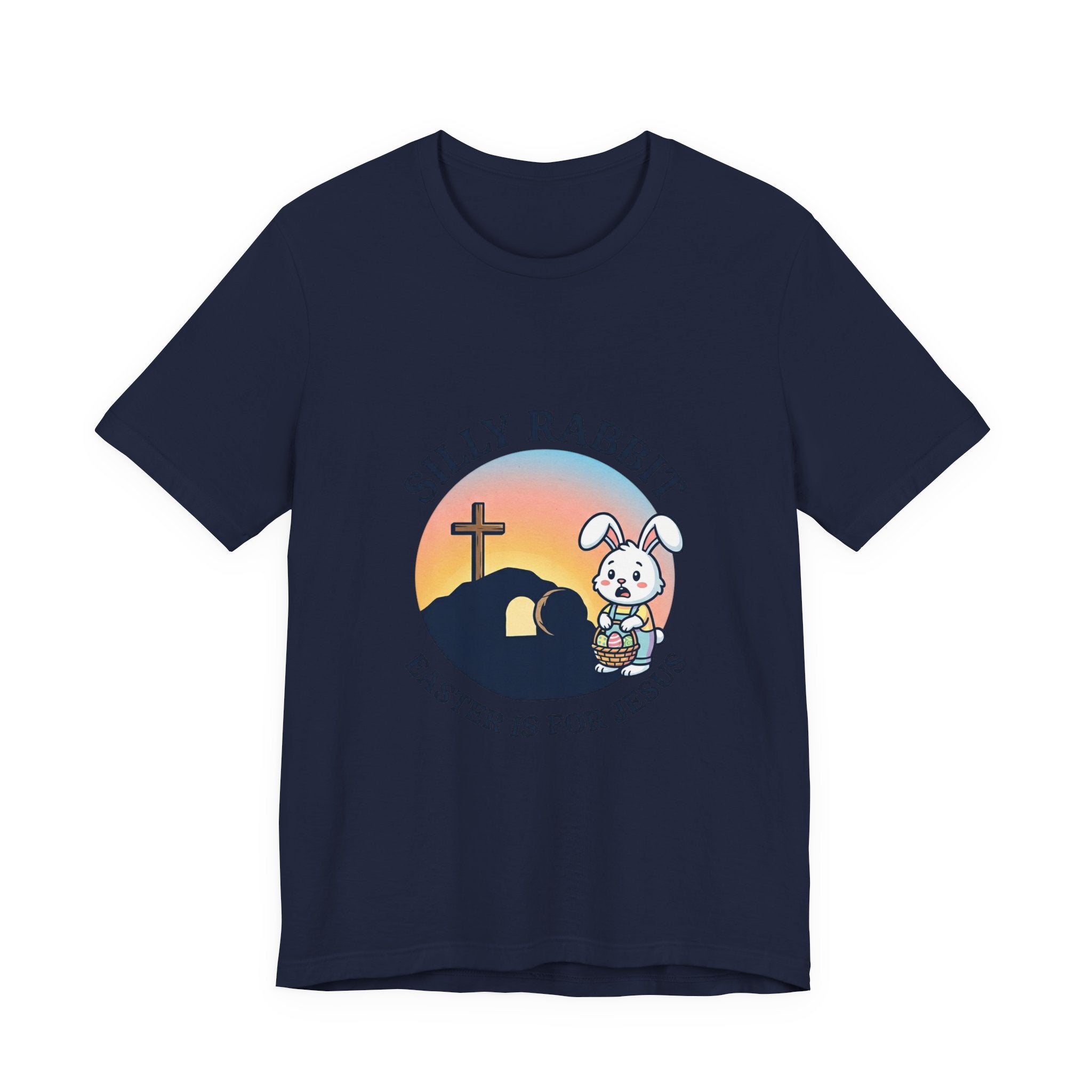 He Is Risen 'Silly Rabbit' Christian Easter Shirt | Faith-Based Humor