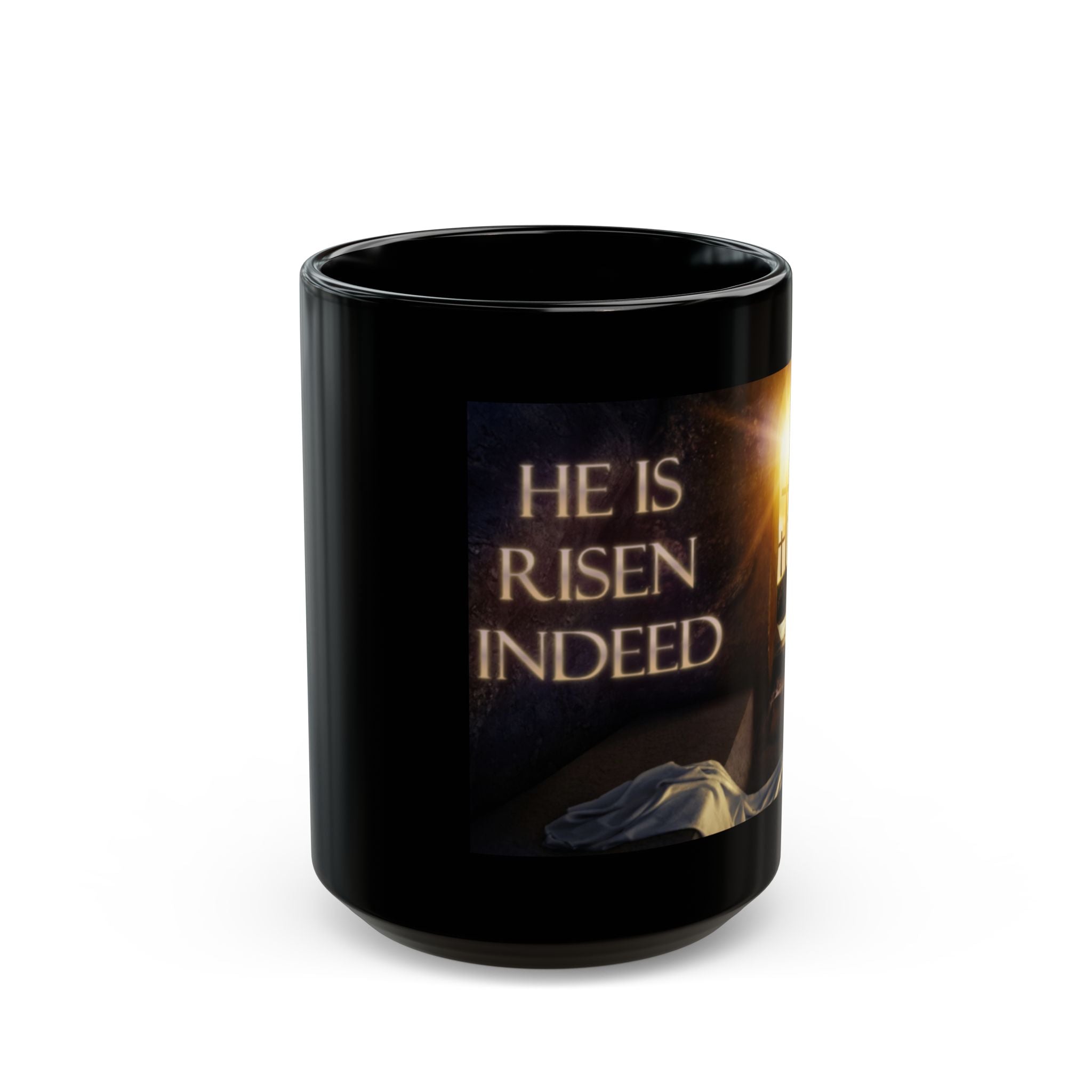 He Is Risen Indeed Mug — Christian Easter Coffee Mug (11oz/15oz)