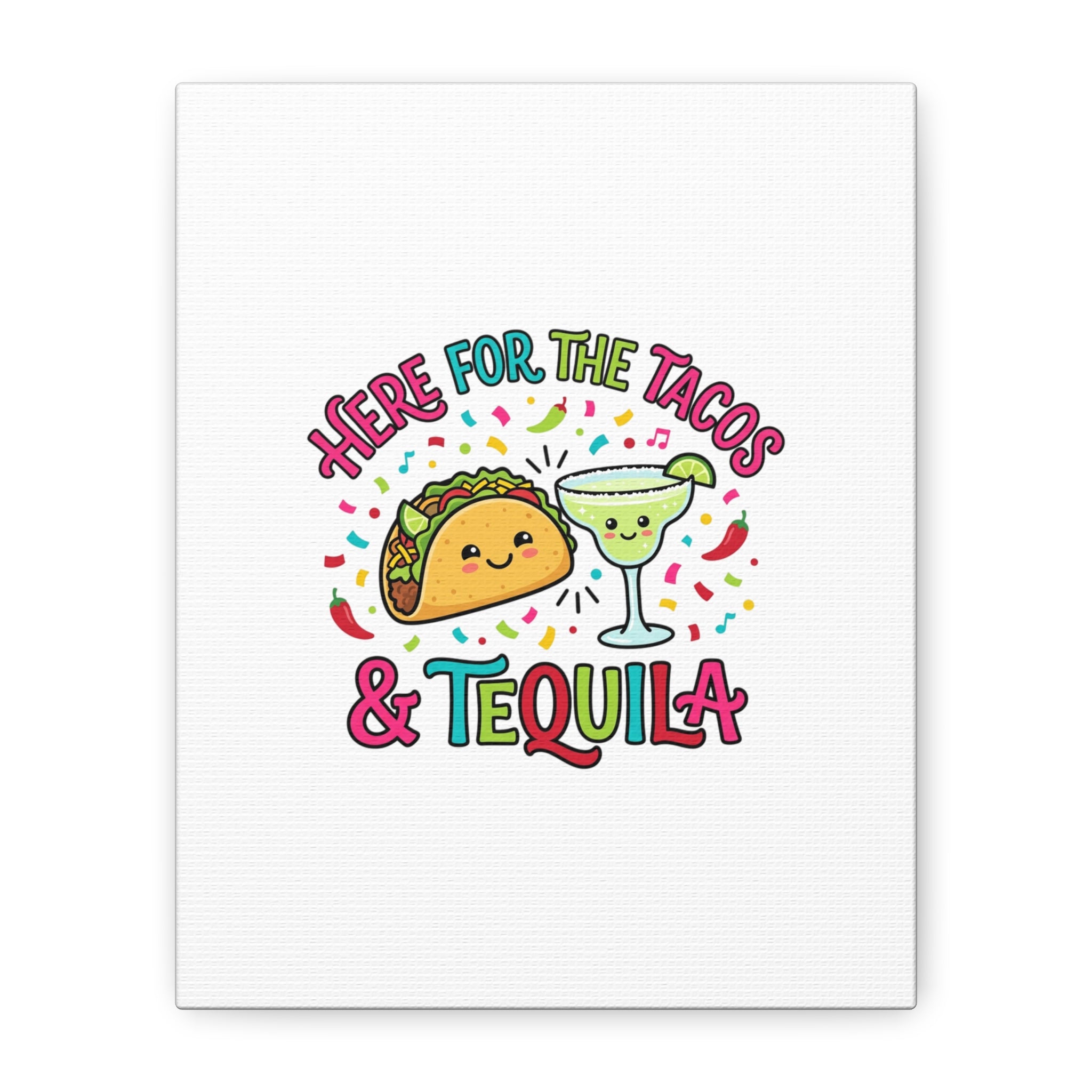 Here for the Tacos & Tequila Canvas | Cinco de Mayo fiesta decor