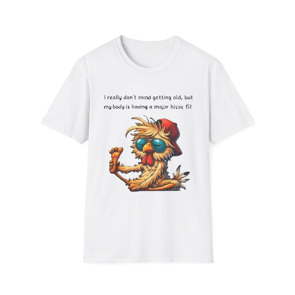 Funny Retirement T-Shirt — "I Really Don't Mind Getting Old, My Body Is Having a Major Hissy Fit"