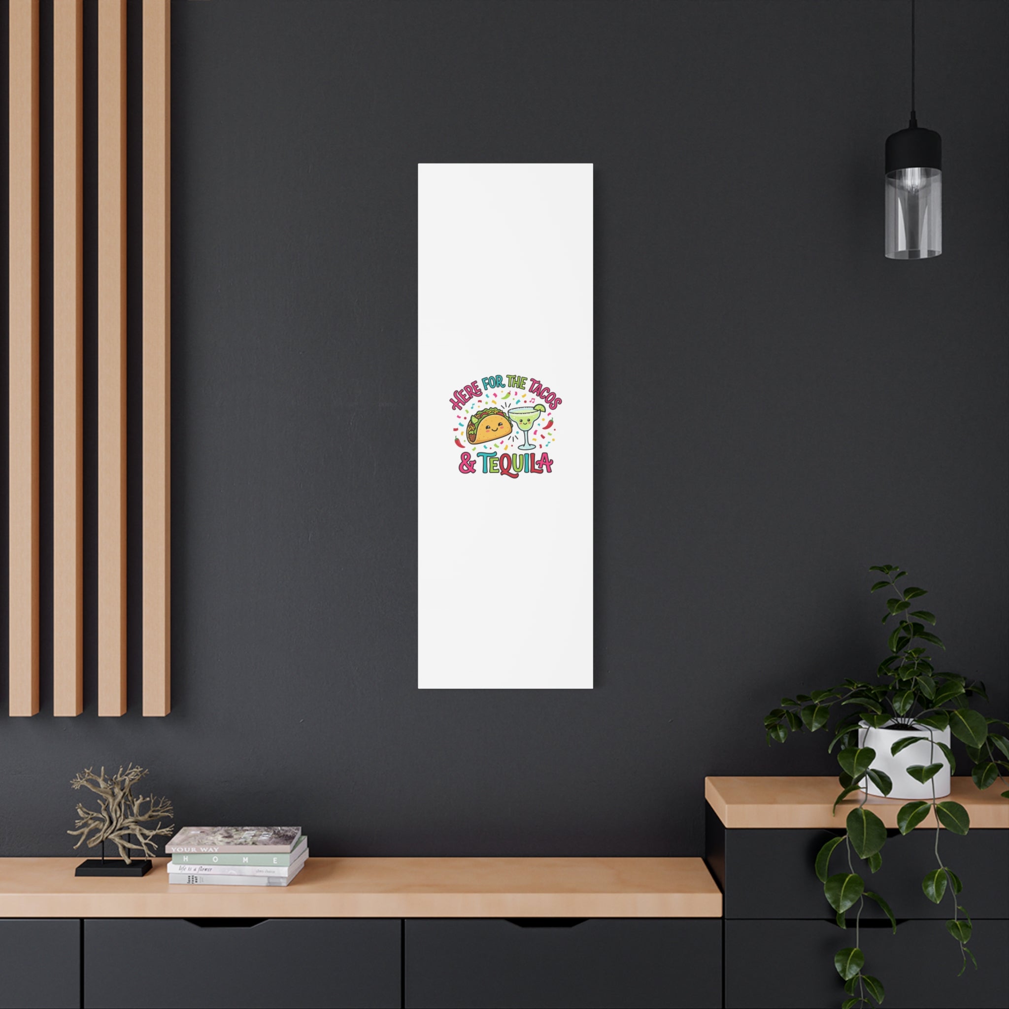 Here for the Tacos & Tequila Canvas | Cinco de Mayo fiesta decor