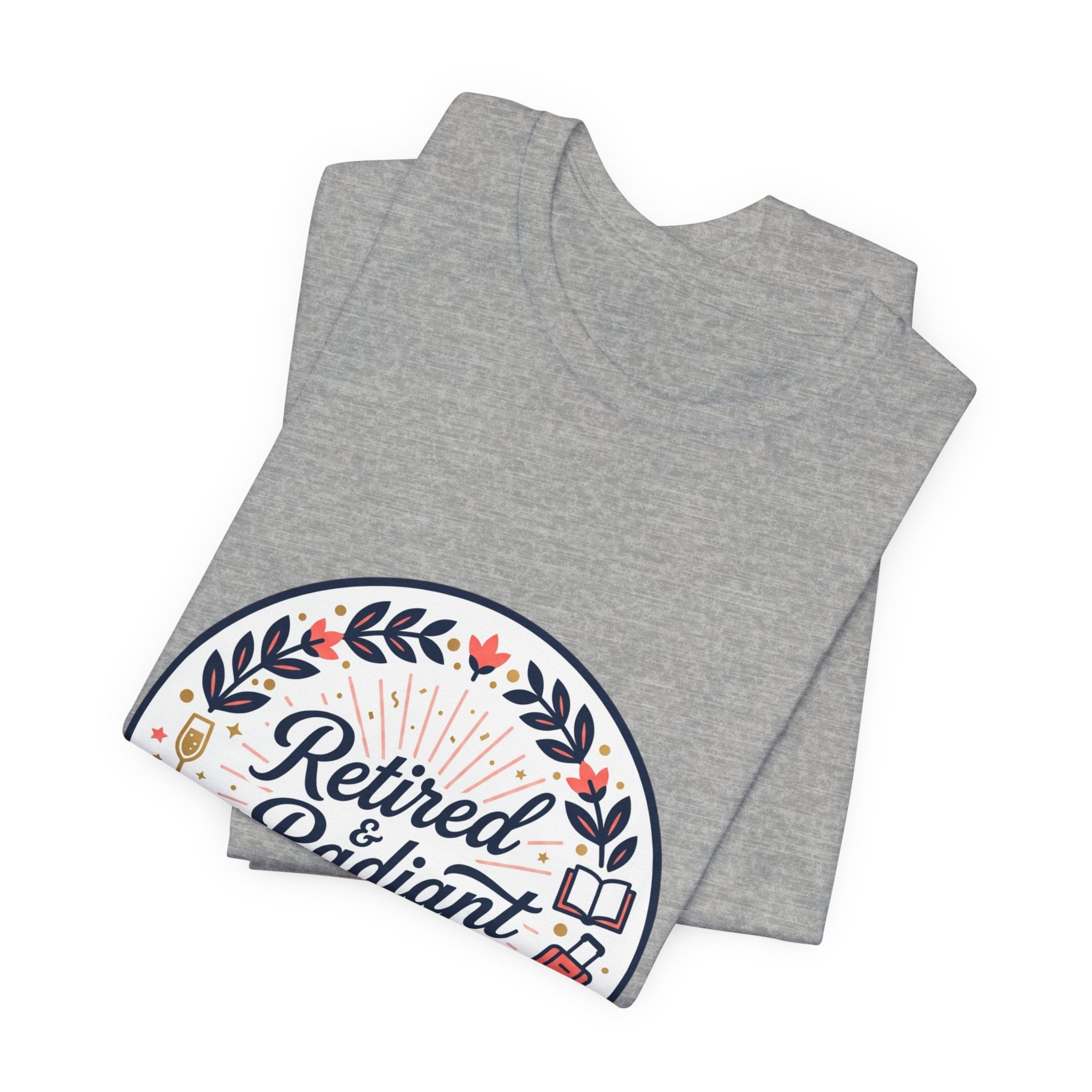 Retired & Radiant Tee | retirement gifts for women, personalized retirement gifts