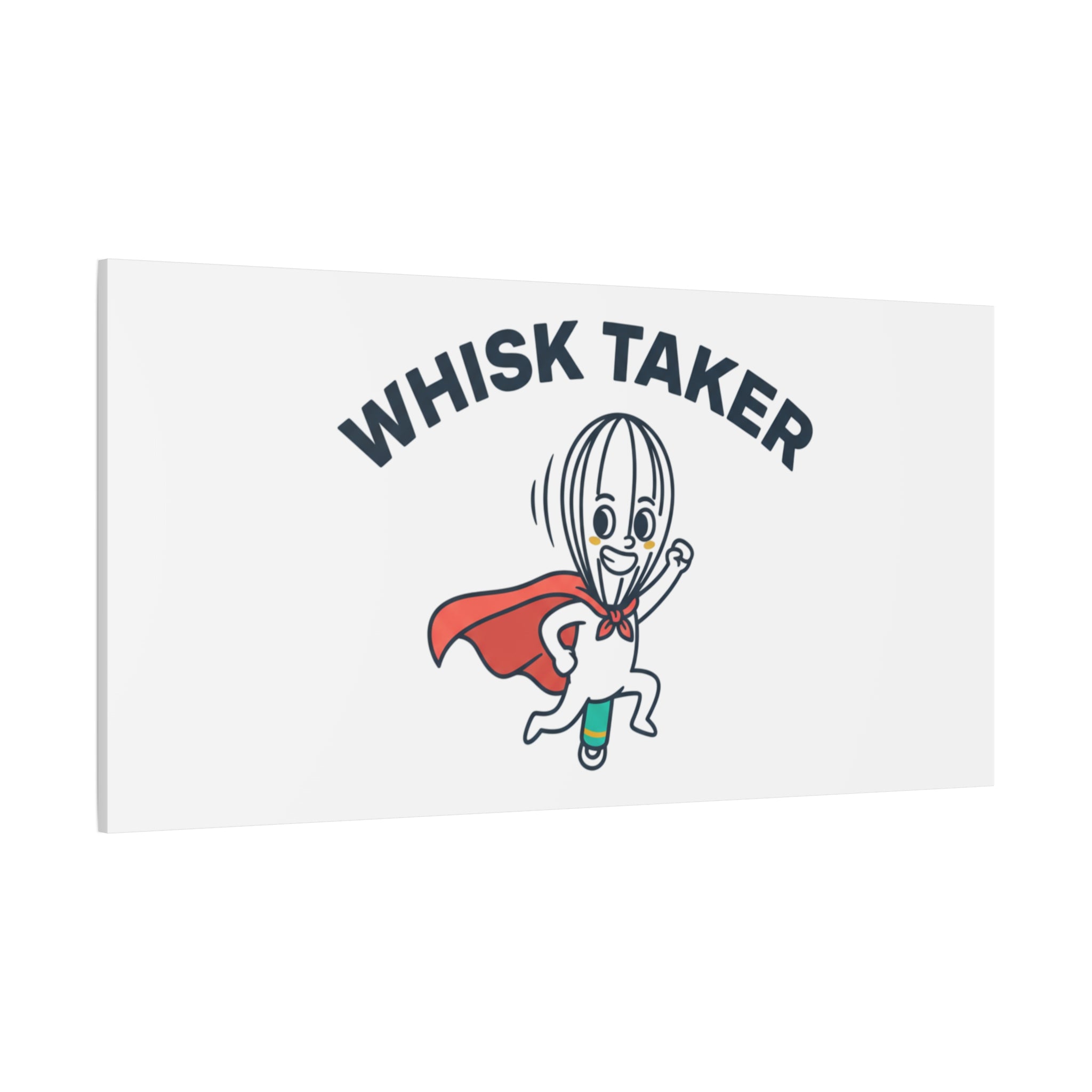 Whisk Taker Canvas, Stretched | Kitchen Pun Minimalism, cooking humor