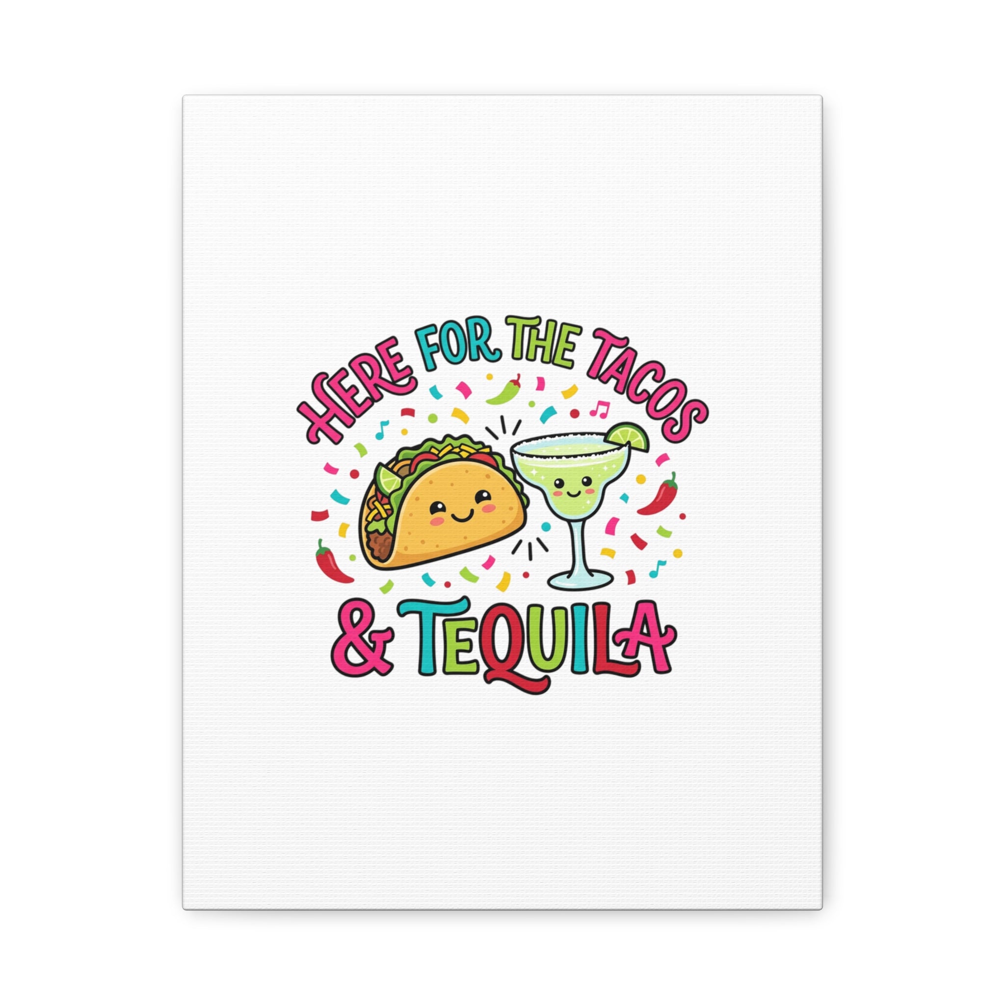 Here for the Tacos & Tequila Canvas | Cinco de Mayo fiesta decor