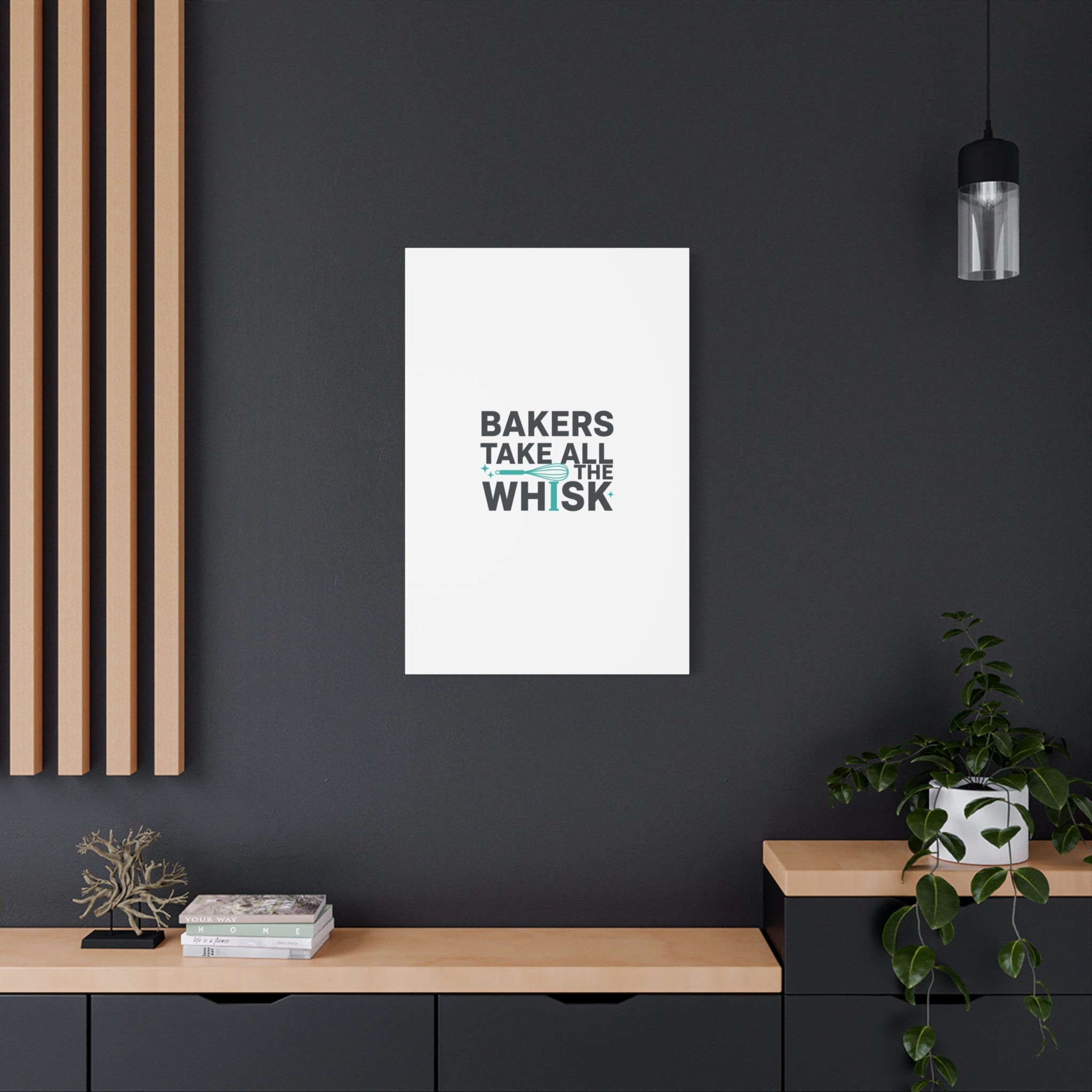 Bakers Take All The Whisk Canvas, Kitchen Pun Minimalism, cooking humor wall art