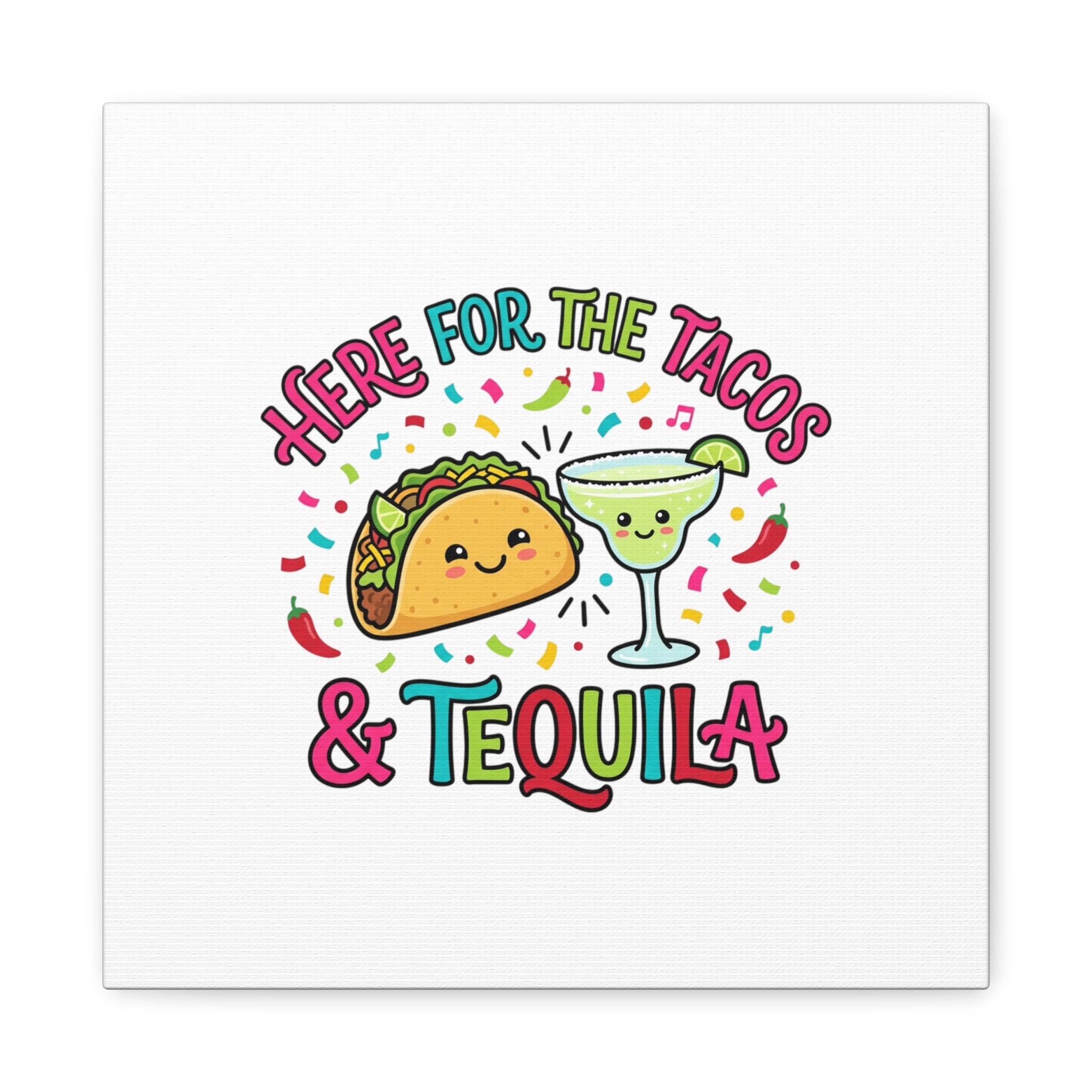 Here for the Tacos & Tequila Canvas | Cinco de Mayo fiesta decor