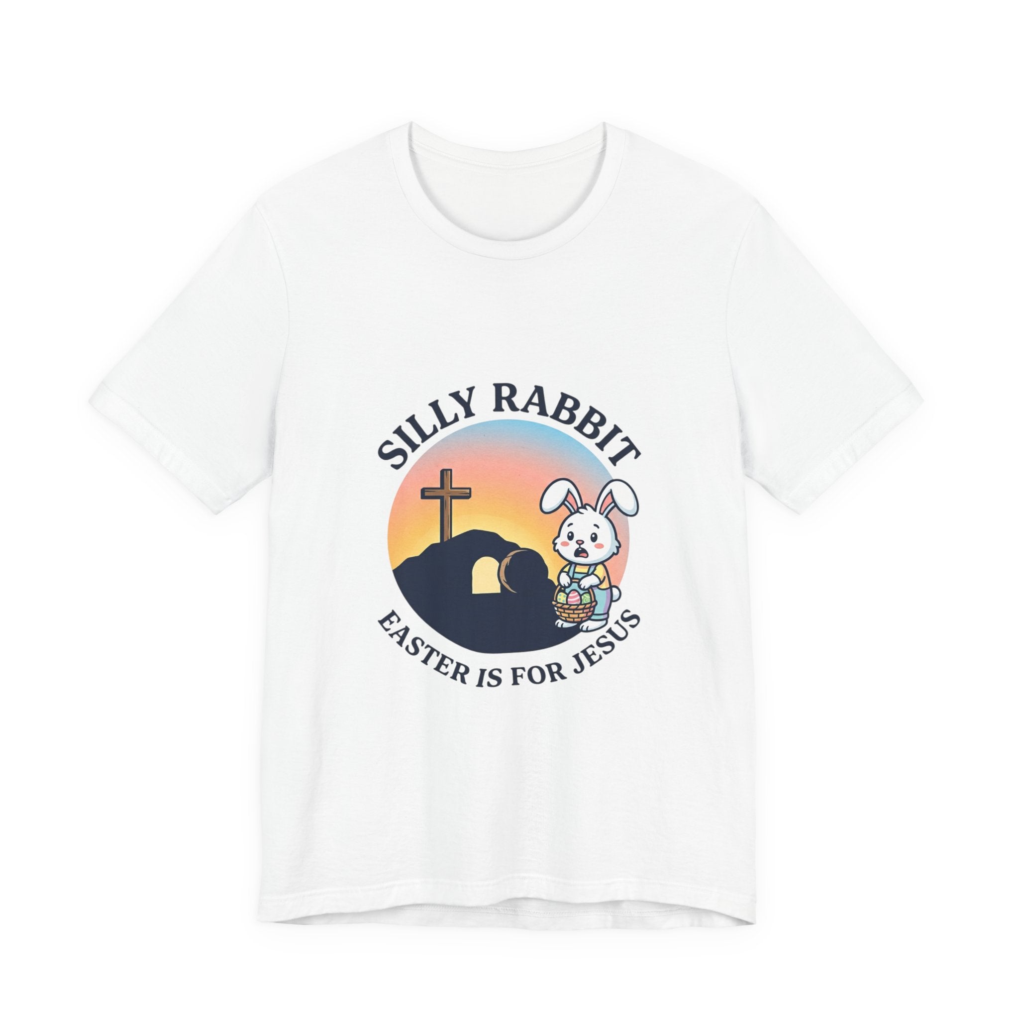 He Is Risen 'Silly Rabbit' Christian Easter Shirt | Faith-Based Humor