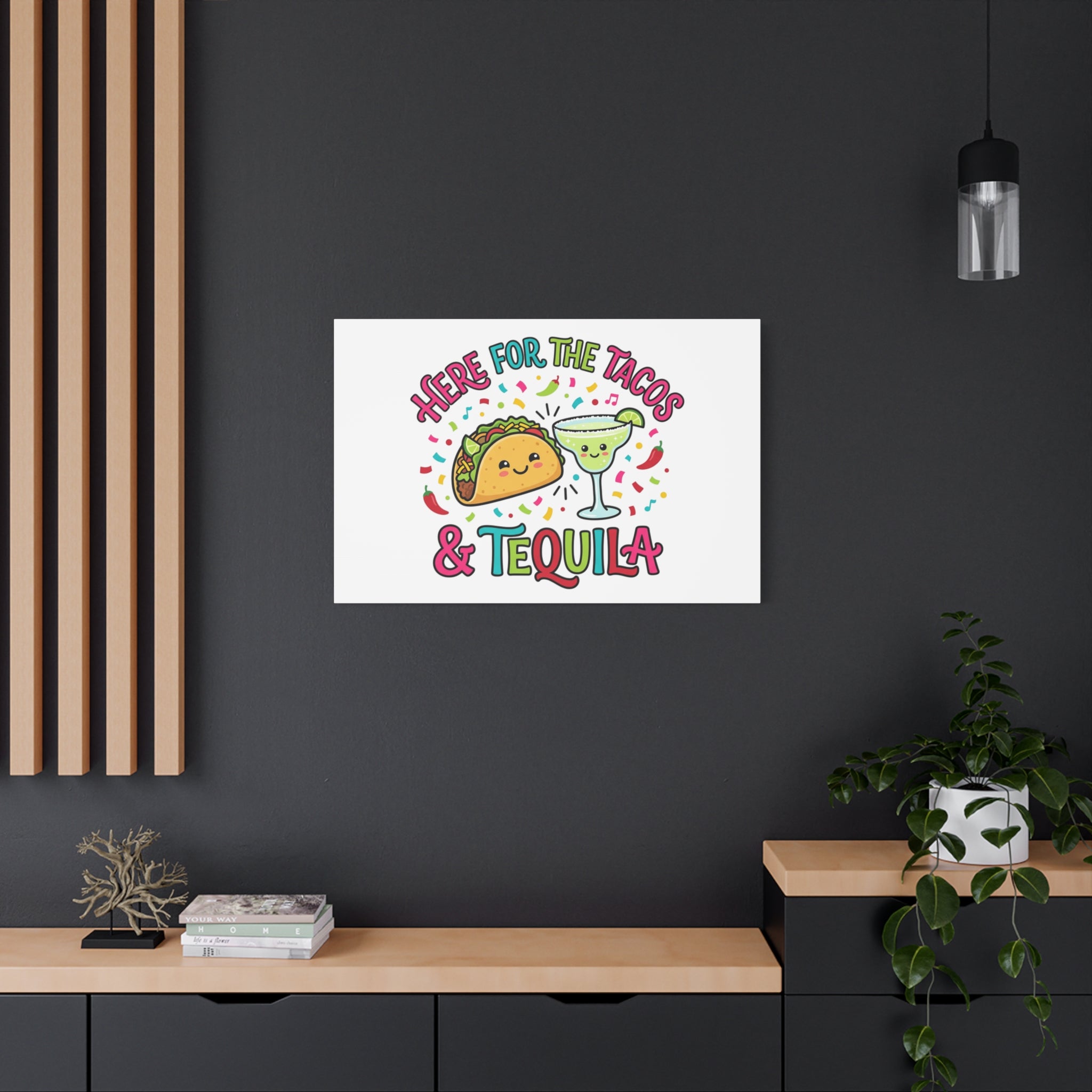 Here for the Tacos & Tequila Canvas | Cinco de Mayo fiesta decor