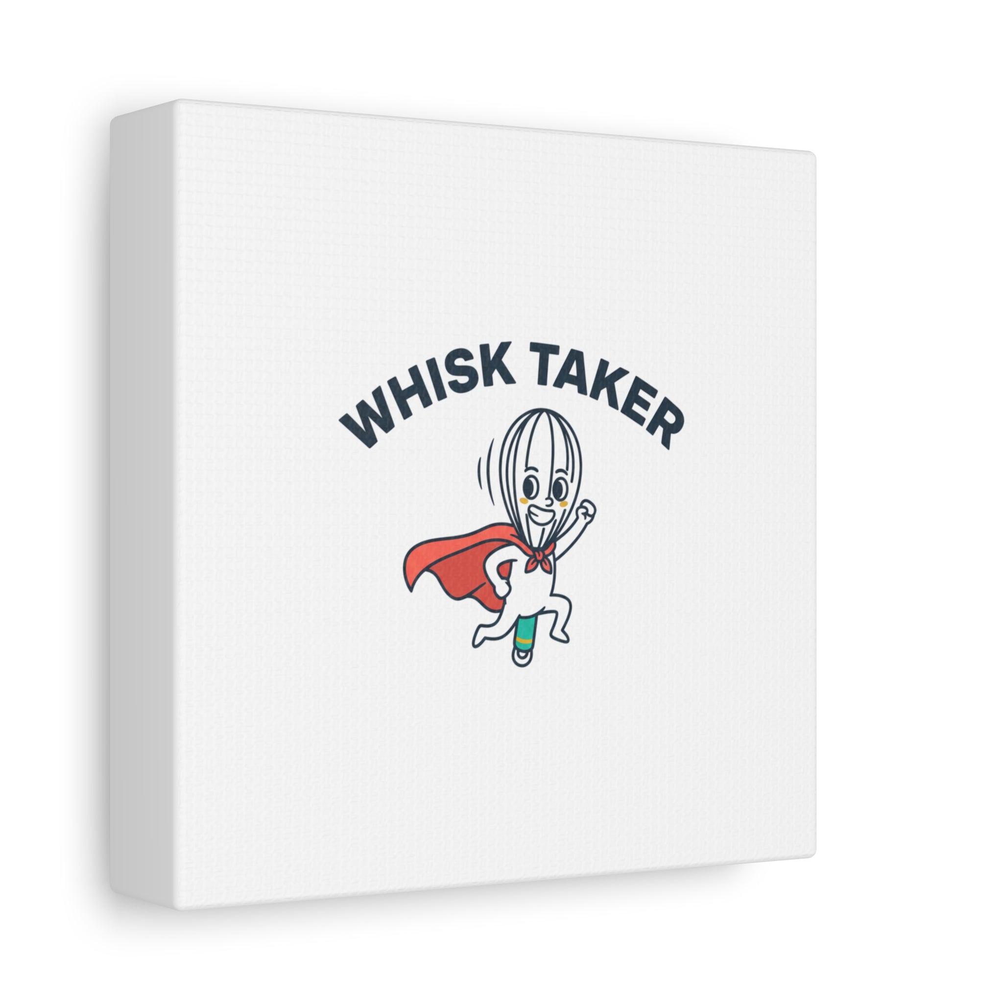 Whisk Taker Canvas, Stretched | Kitchen Pun Minimalism, cooking humor