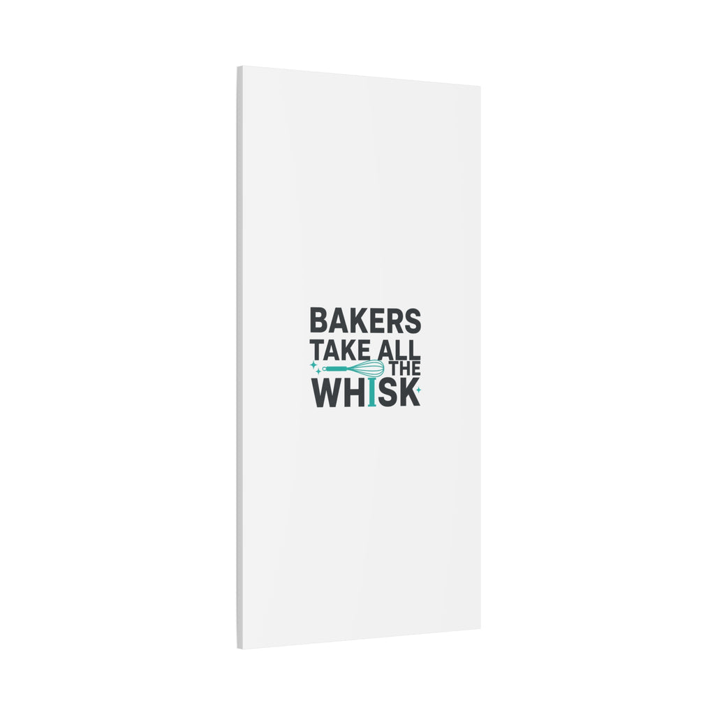 Bakers Take All The Whisk Canvas, Kitchen Pun Minimalism, cooking humor wall art