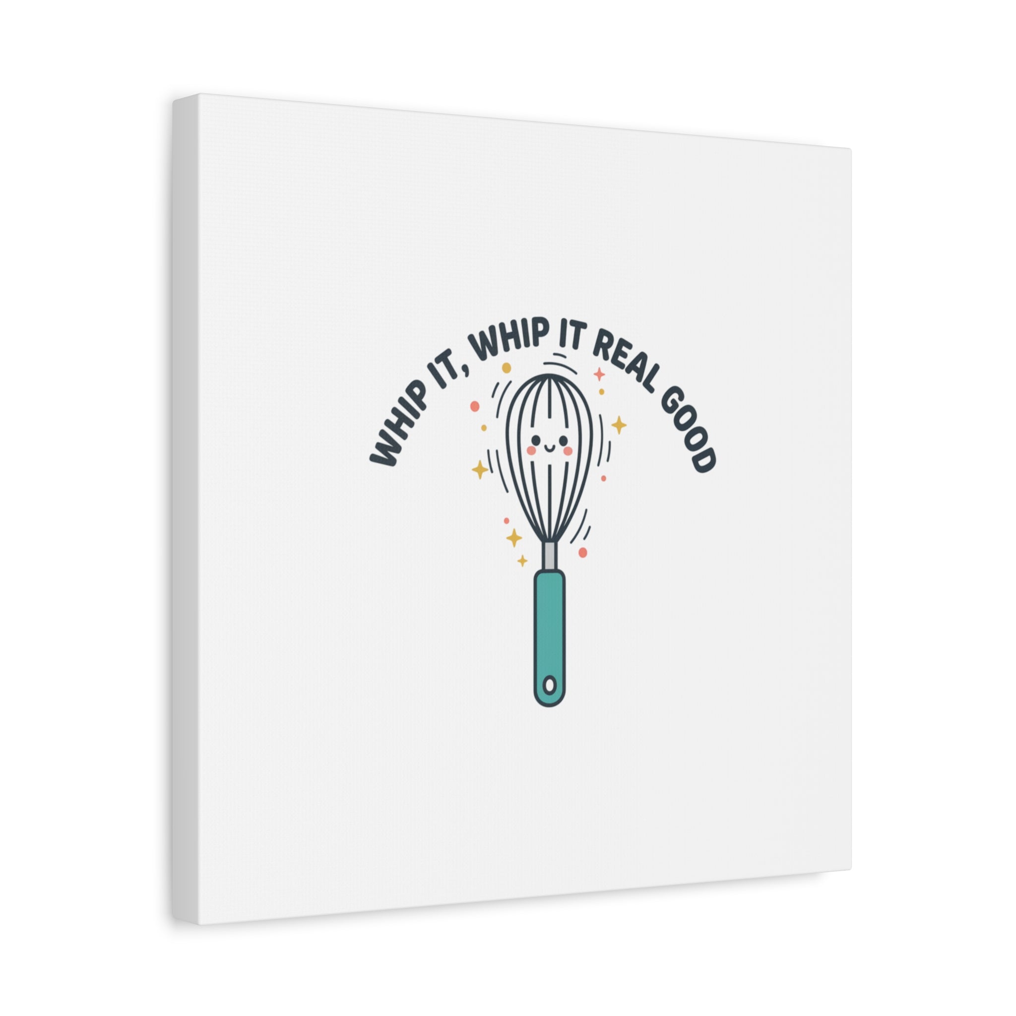 Whip It, Whip It Real Good Canvas | Kitchen Pun Minimalism, Cooking Humor