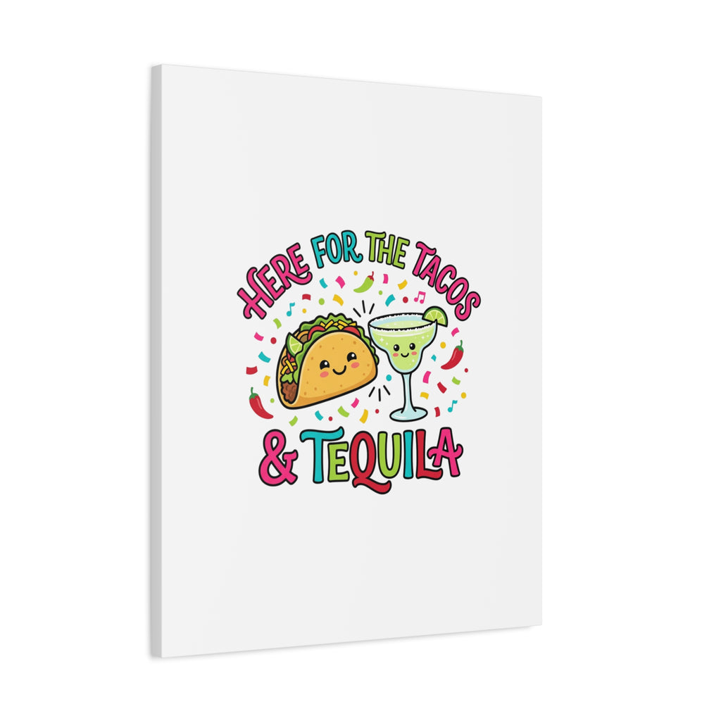 Here for the Tacos & Tequila Canvas | Cinco de Mayo fiesta decor