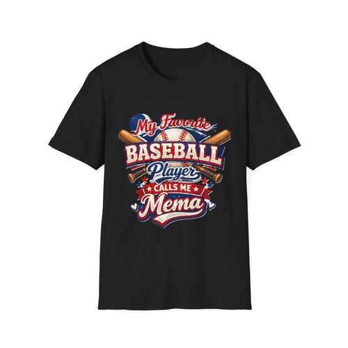 Baseball Mama T-Shirt — “My Favorite Baseball Player Calls Me Mama” Graphic Shirt