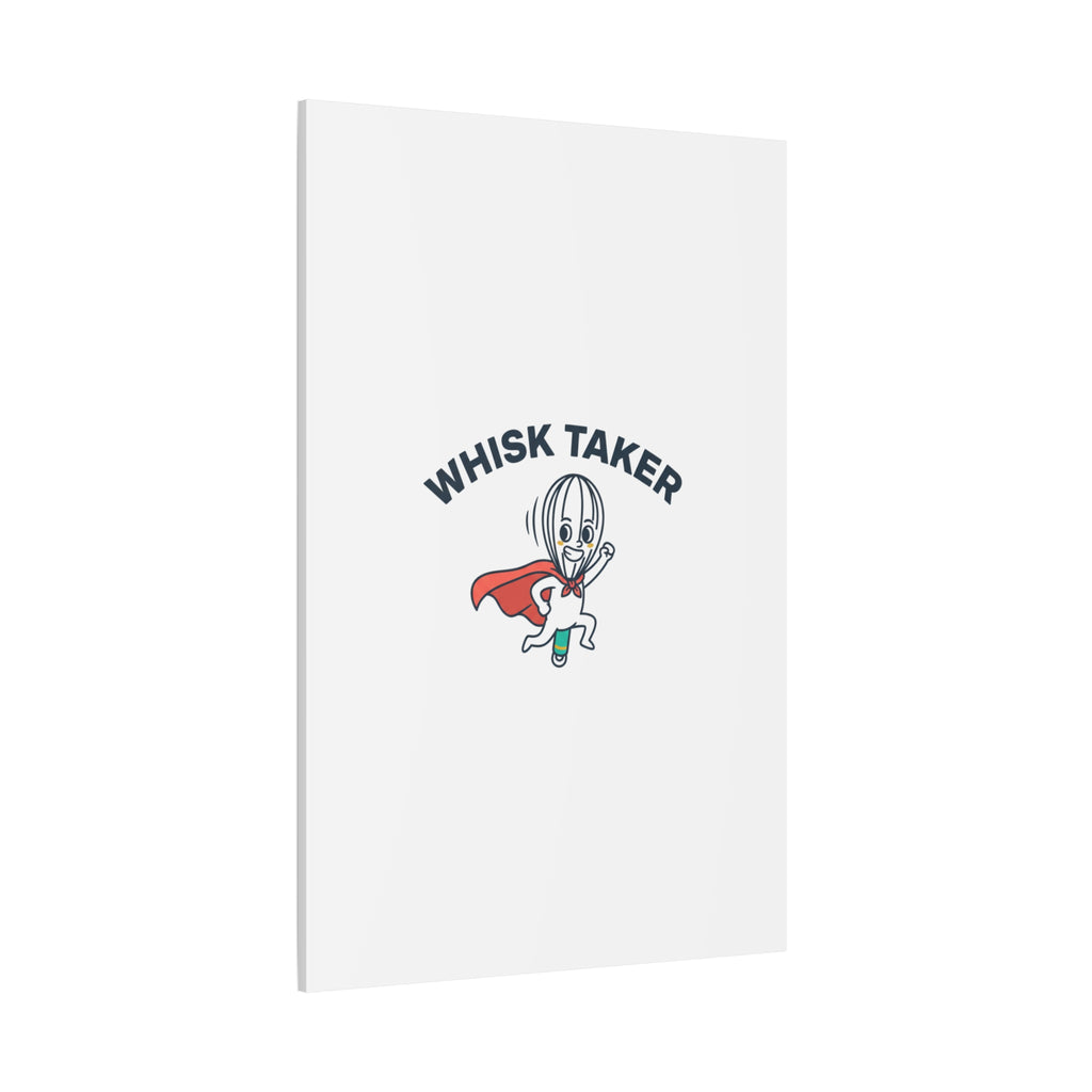 Whisk Taker Canvas, Stretched | Kitchen Pun Minimalism, cooking humor