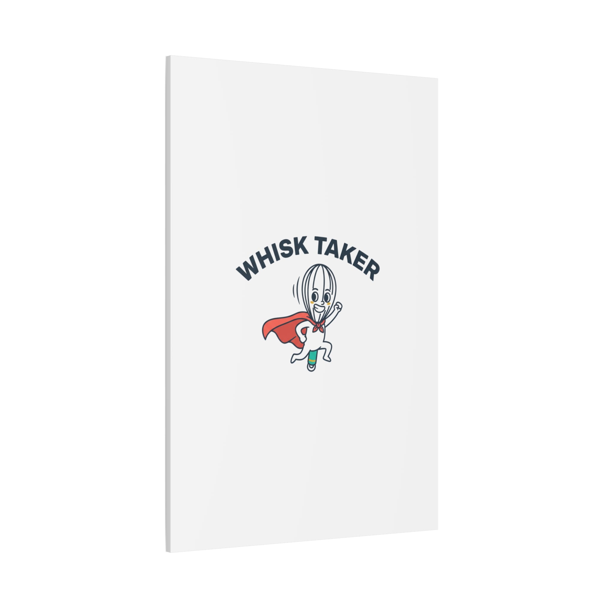 Whisk Taker Canvas, Stretched | Kitchen Pun Minimalism, cooking humor
