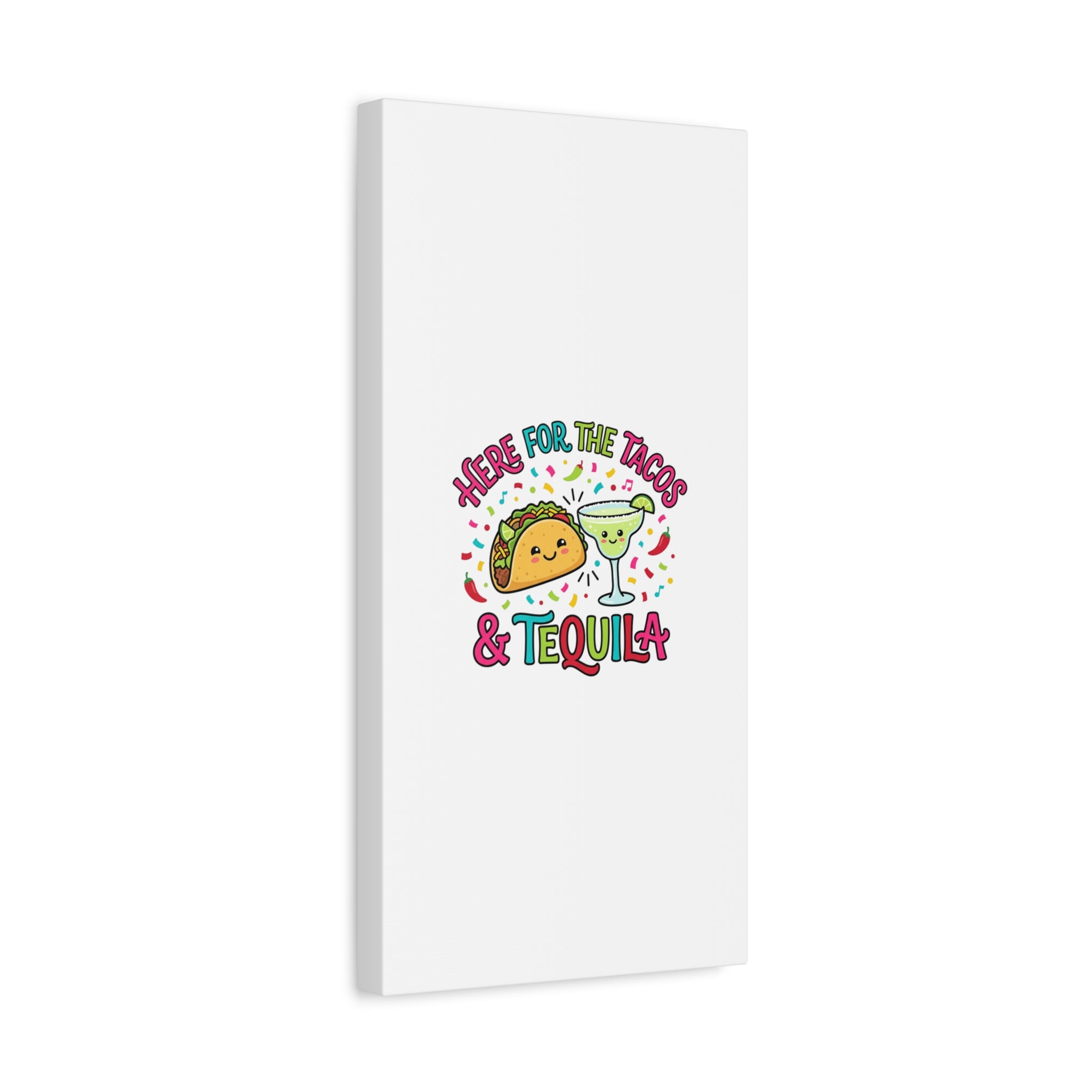 Here for the Tacos & Tequila Canvas | Cinco de Mayo fiesta decor