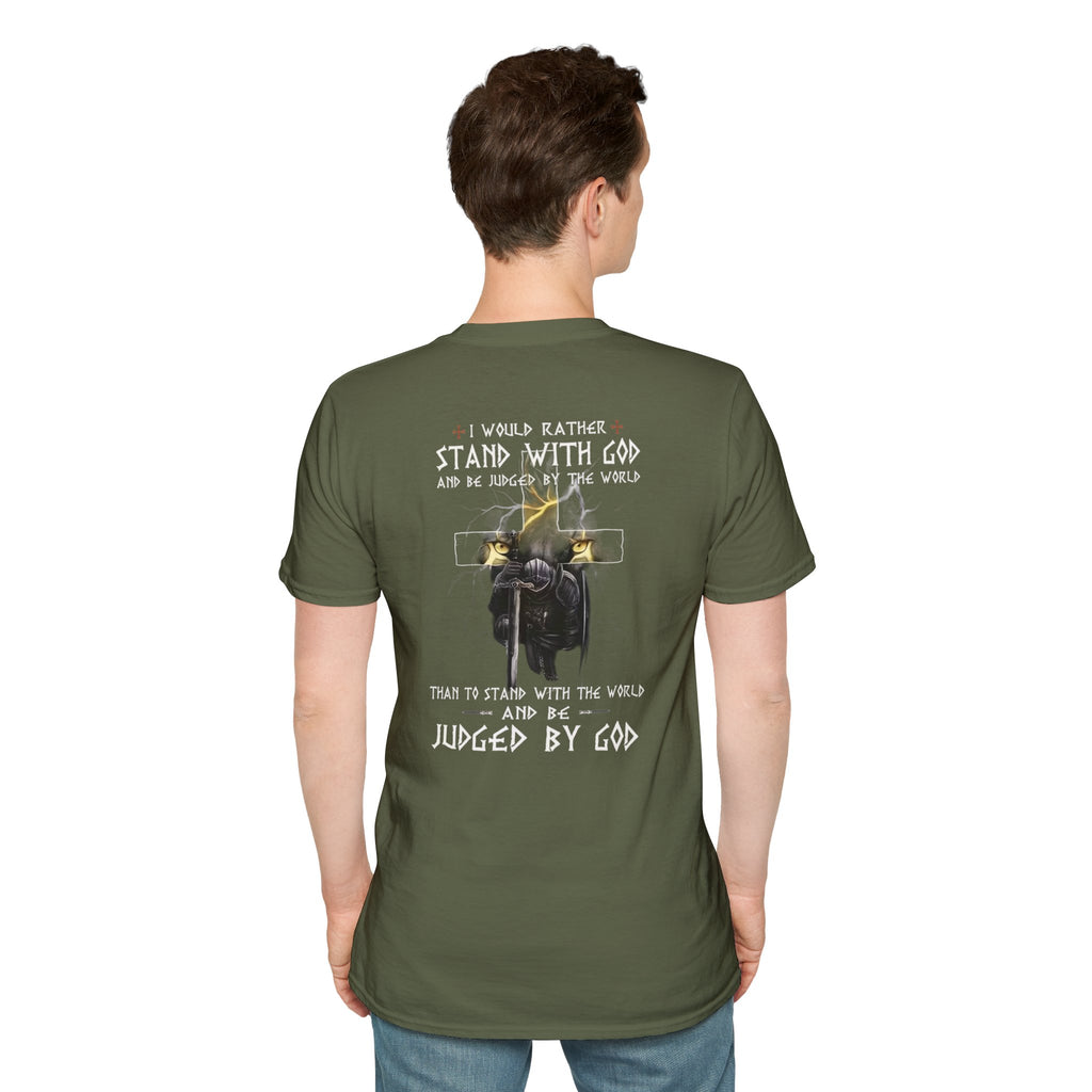 Christian Faith T-Shirt — "I Would Rather Stand With God" Graphic Tee