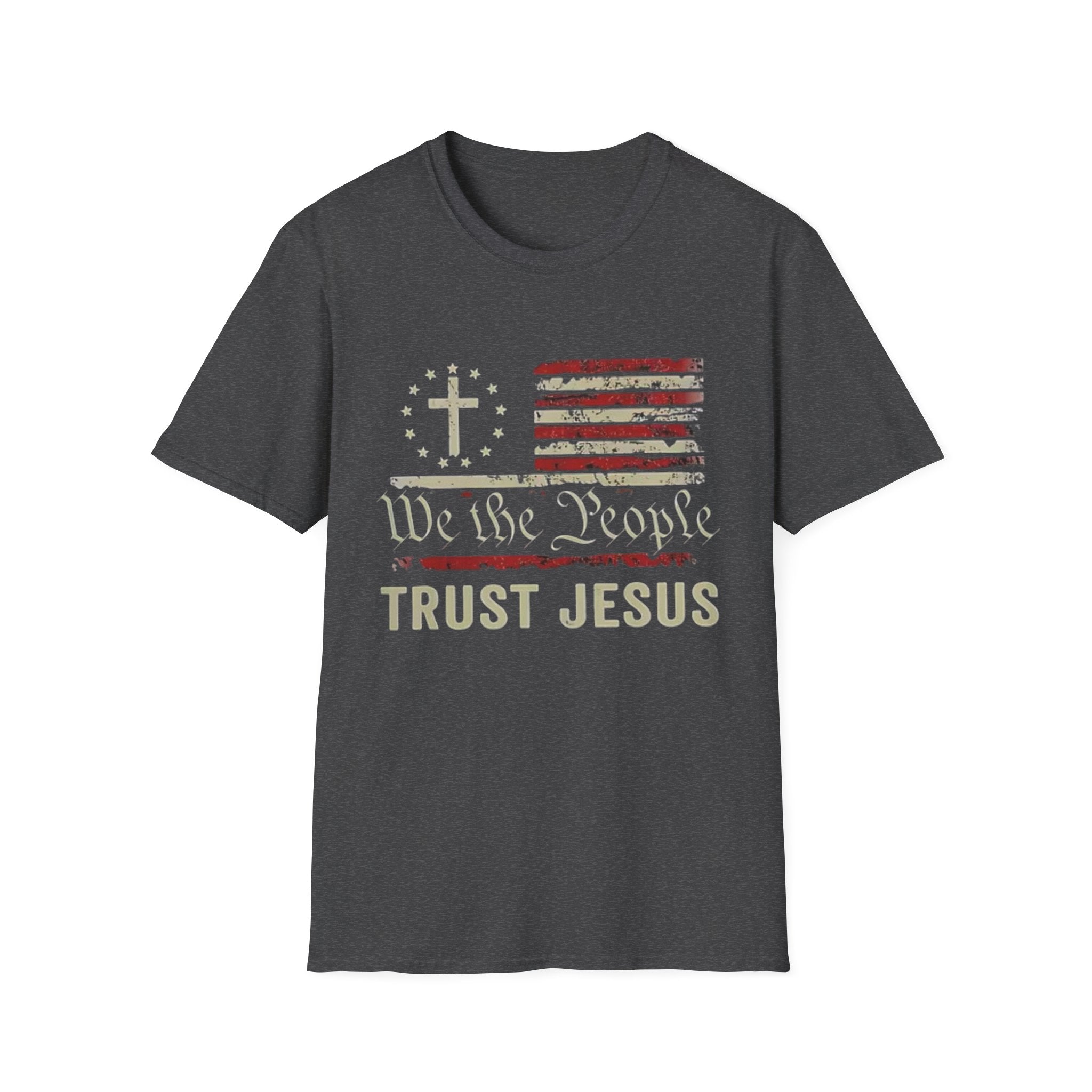 We The People Trust Jesus T-Shirt — Patriotic Christian Flag Tee
