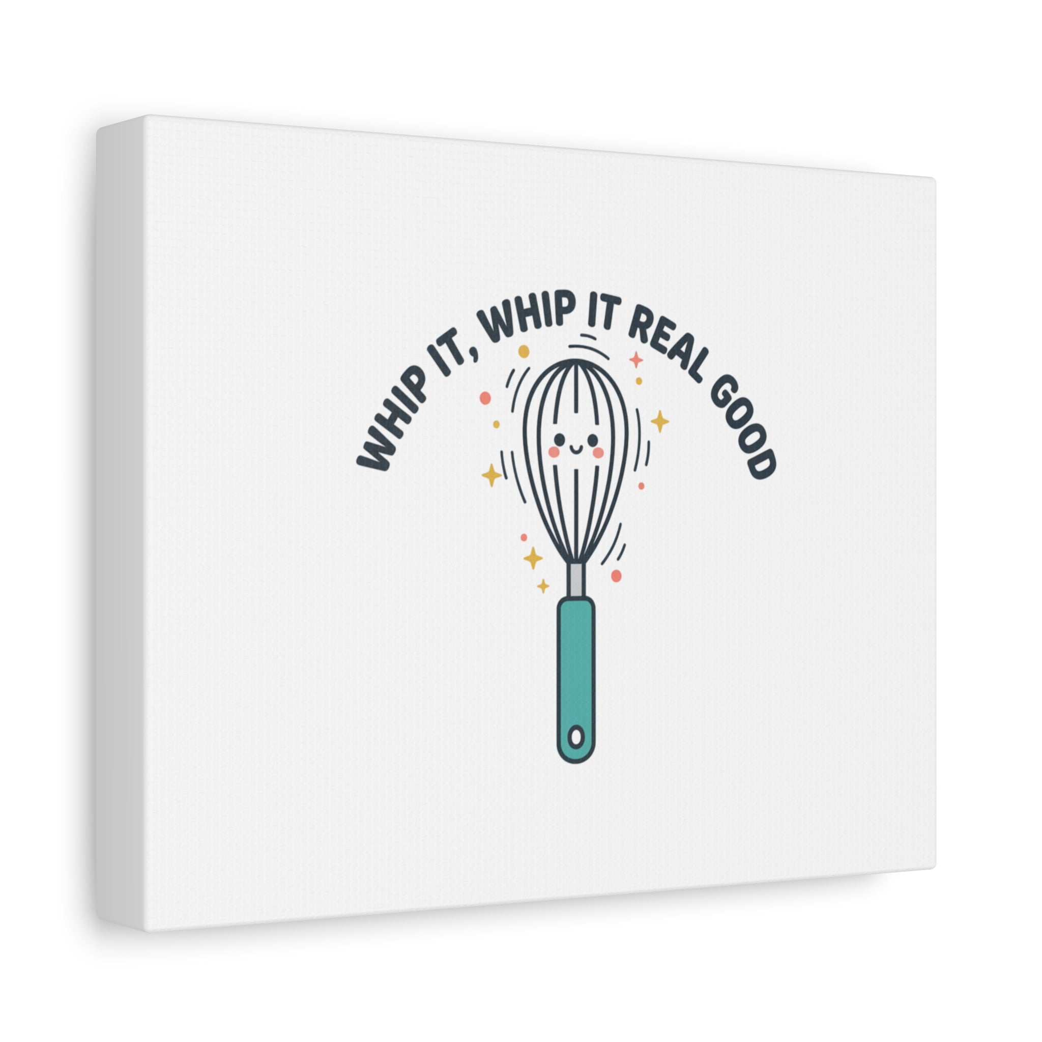 Whip It, Whip It Real Good Canvas | Kitchen Pun Minimalism, Cooking Humor