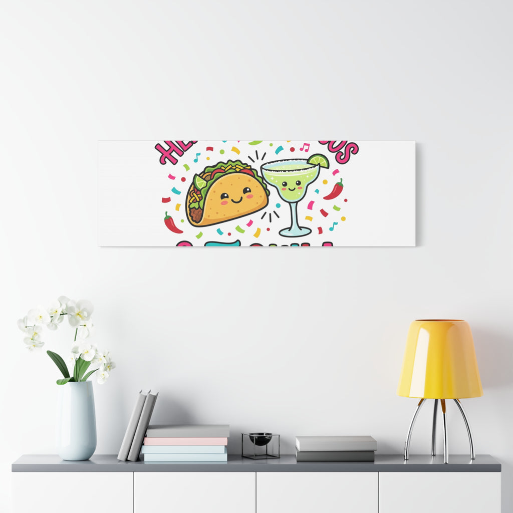 Here for the Tacos & Tequila Canvas | Cinco de Mayo fiesta decor