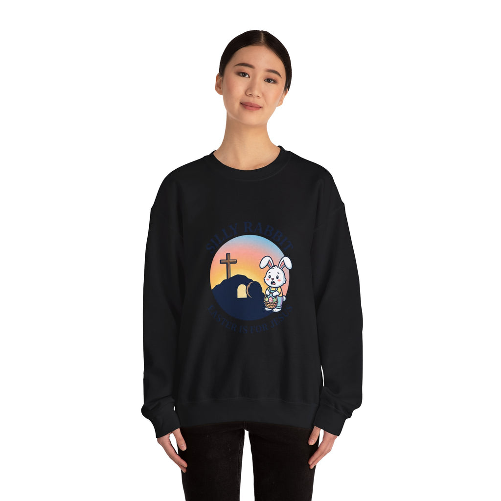Silly Rabbit He Is Risen Sweatshirt | Christian Easter, Faith-Based Humor