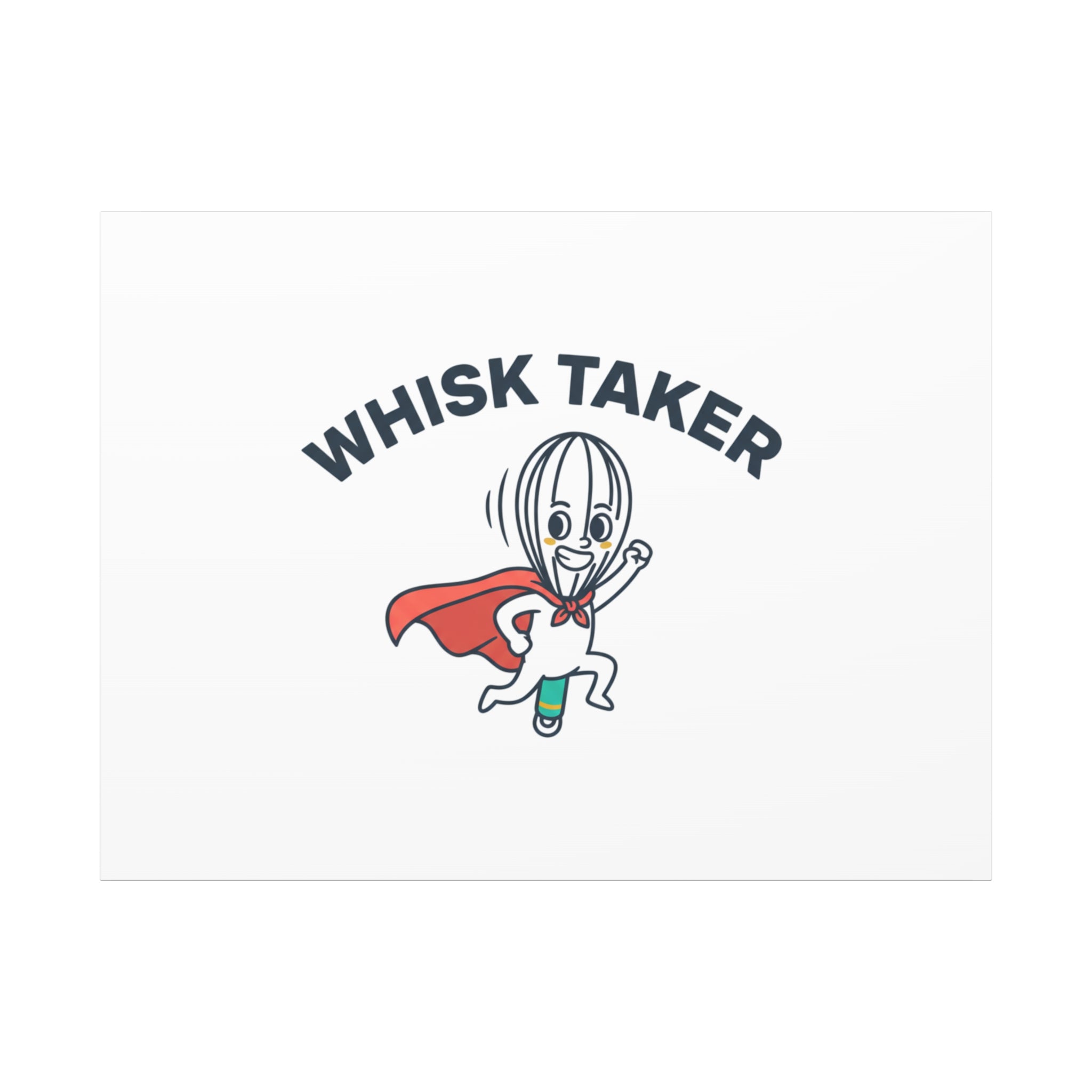 Whisk Taker Canvas, Stretched | Kitchen Pun Minimalism, cooking humor