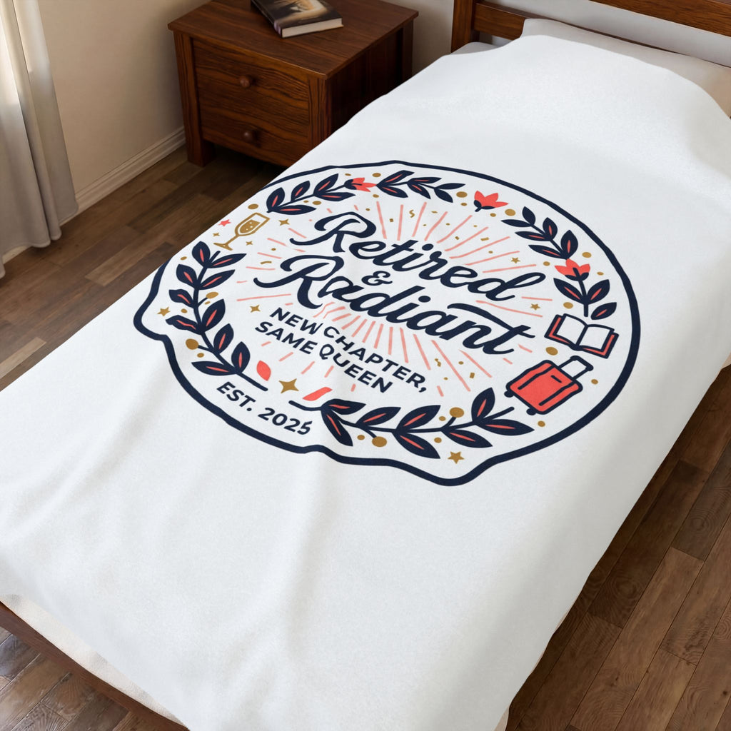 Retired & Radiant Velveteen Plush Blanket | retirement gifts, personalized retirement gifts