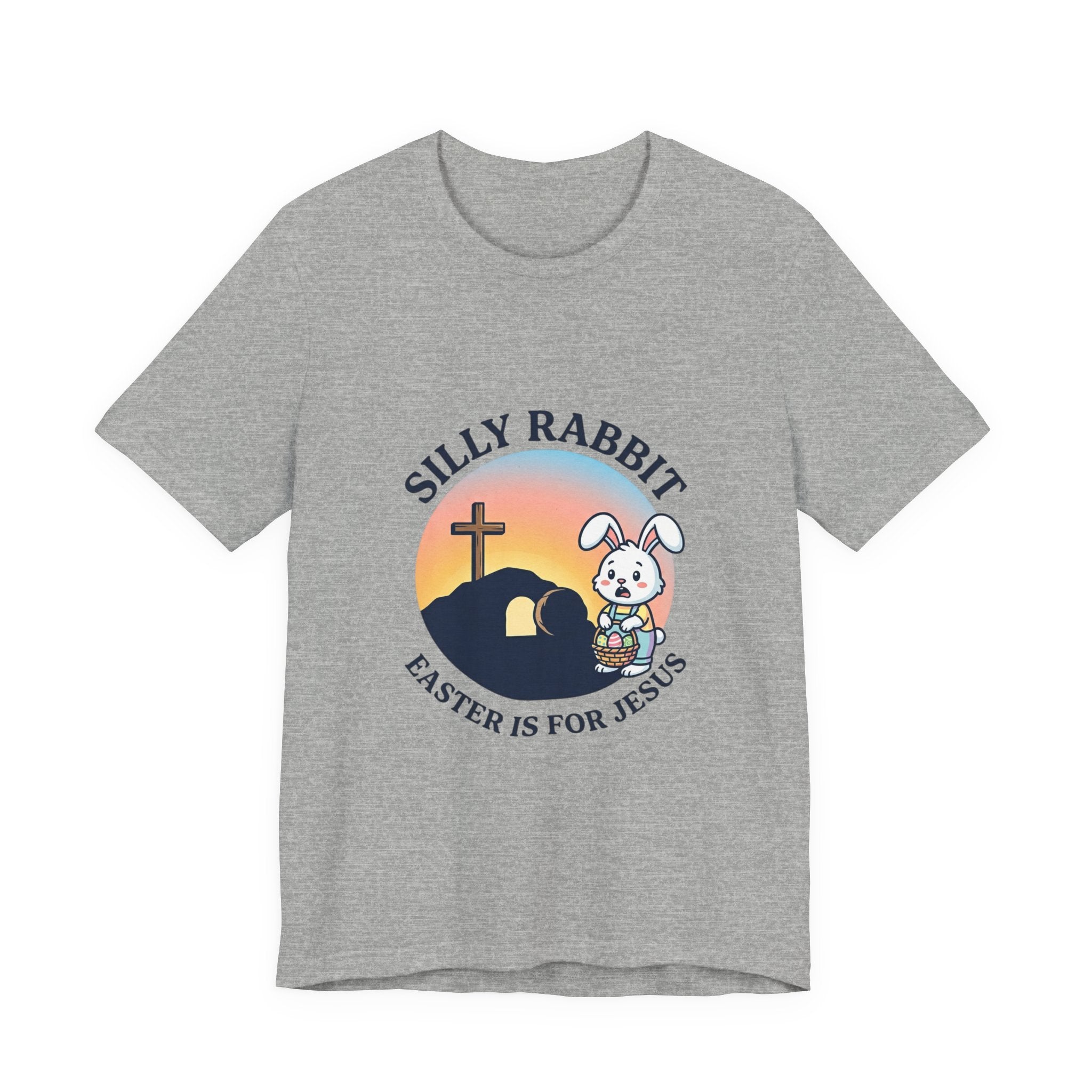 He Is Risen 'Silly Rabbit' Christian Easter Shirt | Faith-Based Humor