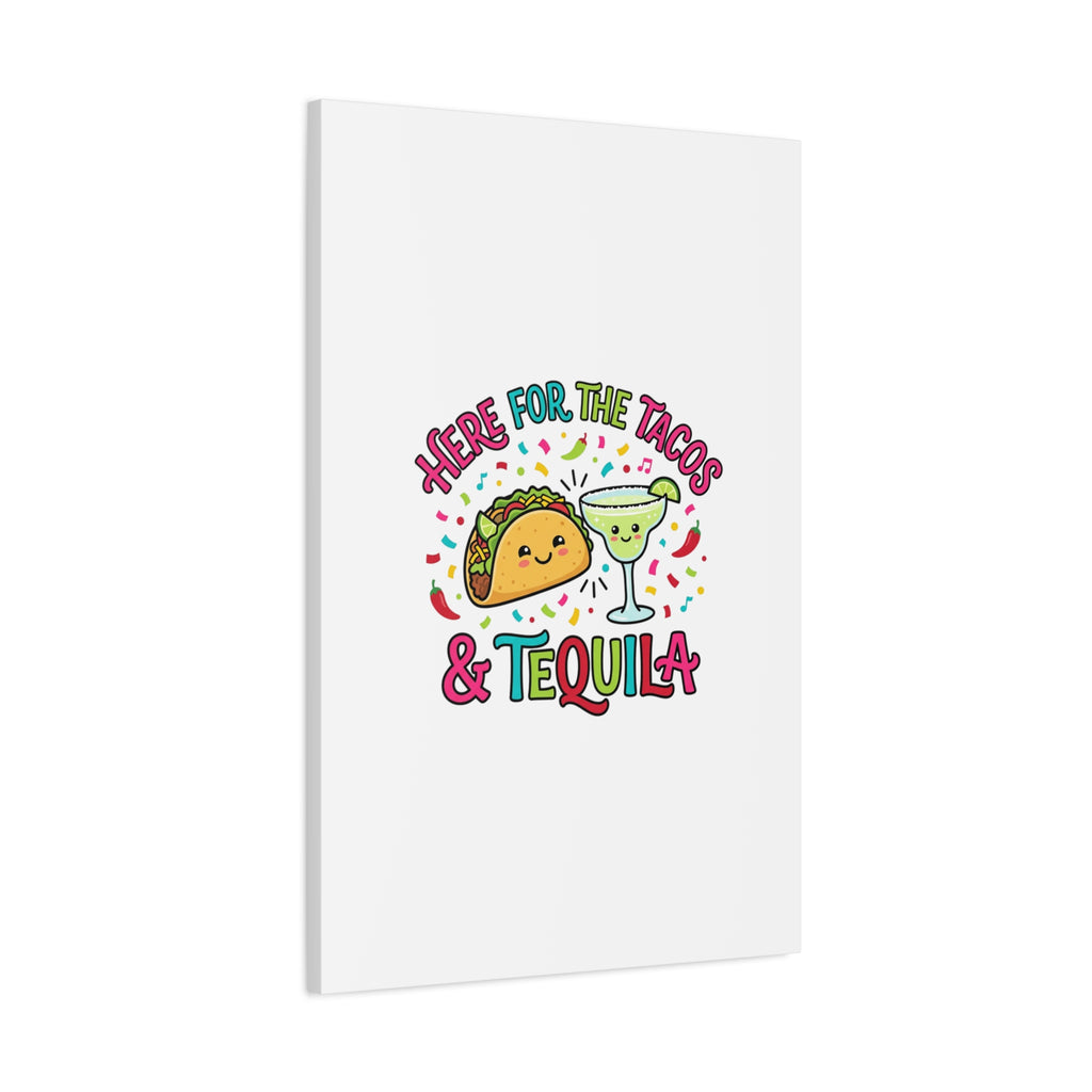 Here for the Tacos & Tequila Canvas | Cinco de Mayo fiesta decor