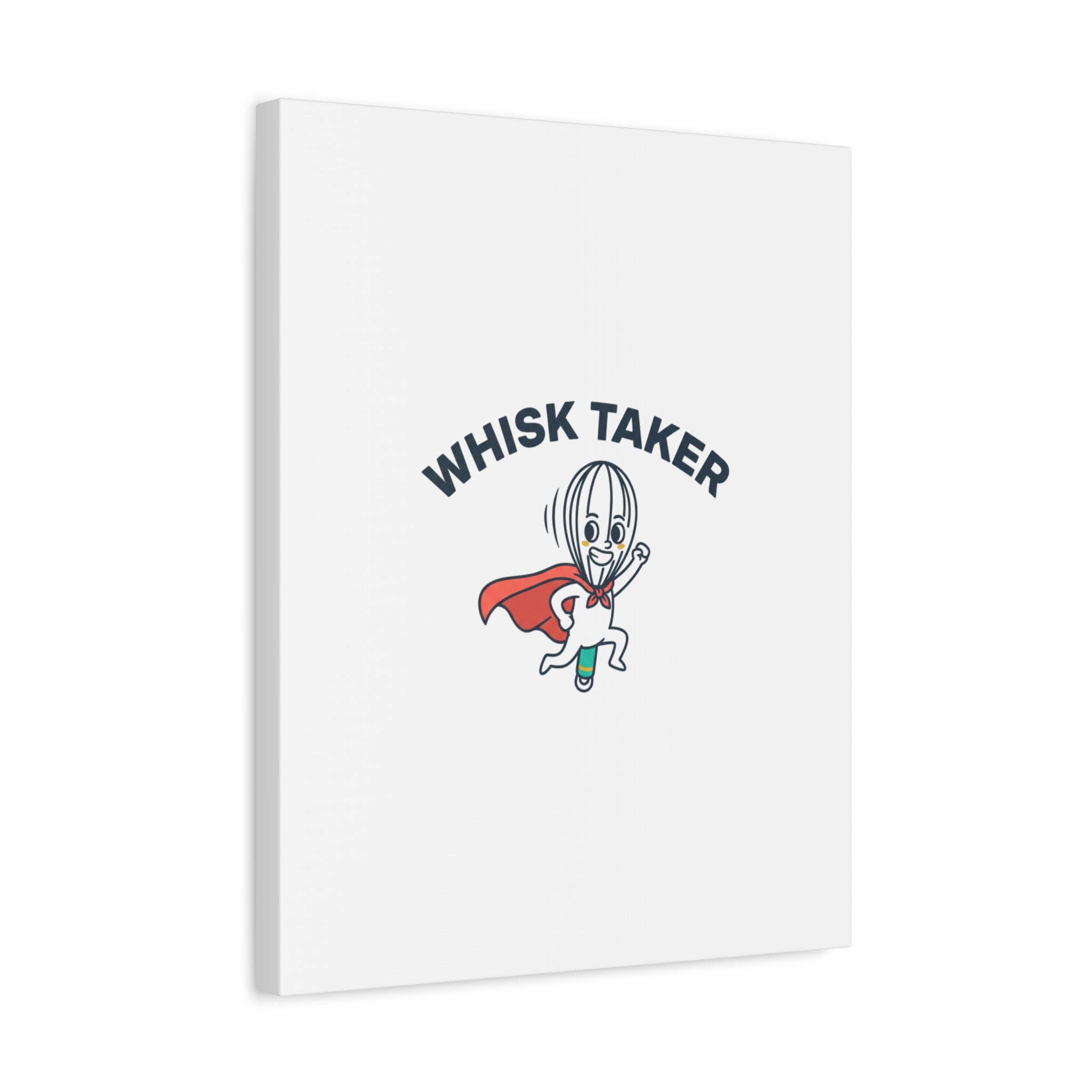 Whisk Taker Canvas, Stretched | Kitchen Pun Minimalism, cooking humor