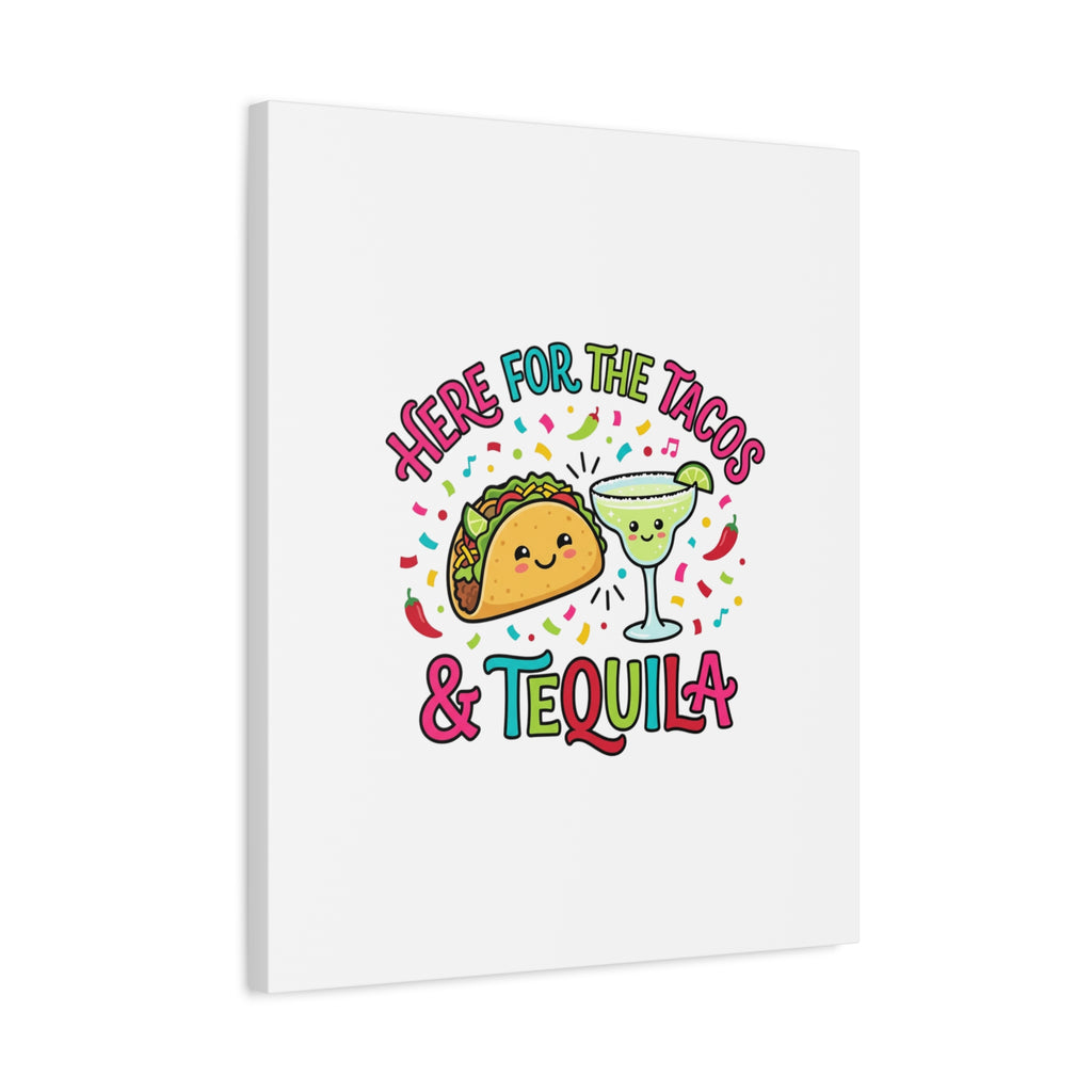 Here for the Tacos & Tequila Canvas | Cinco de Mayo fiesta decor