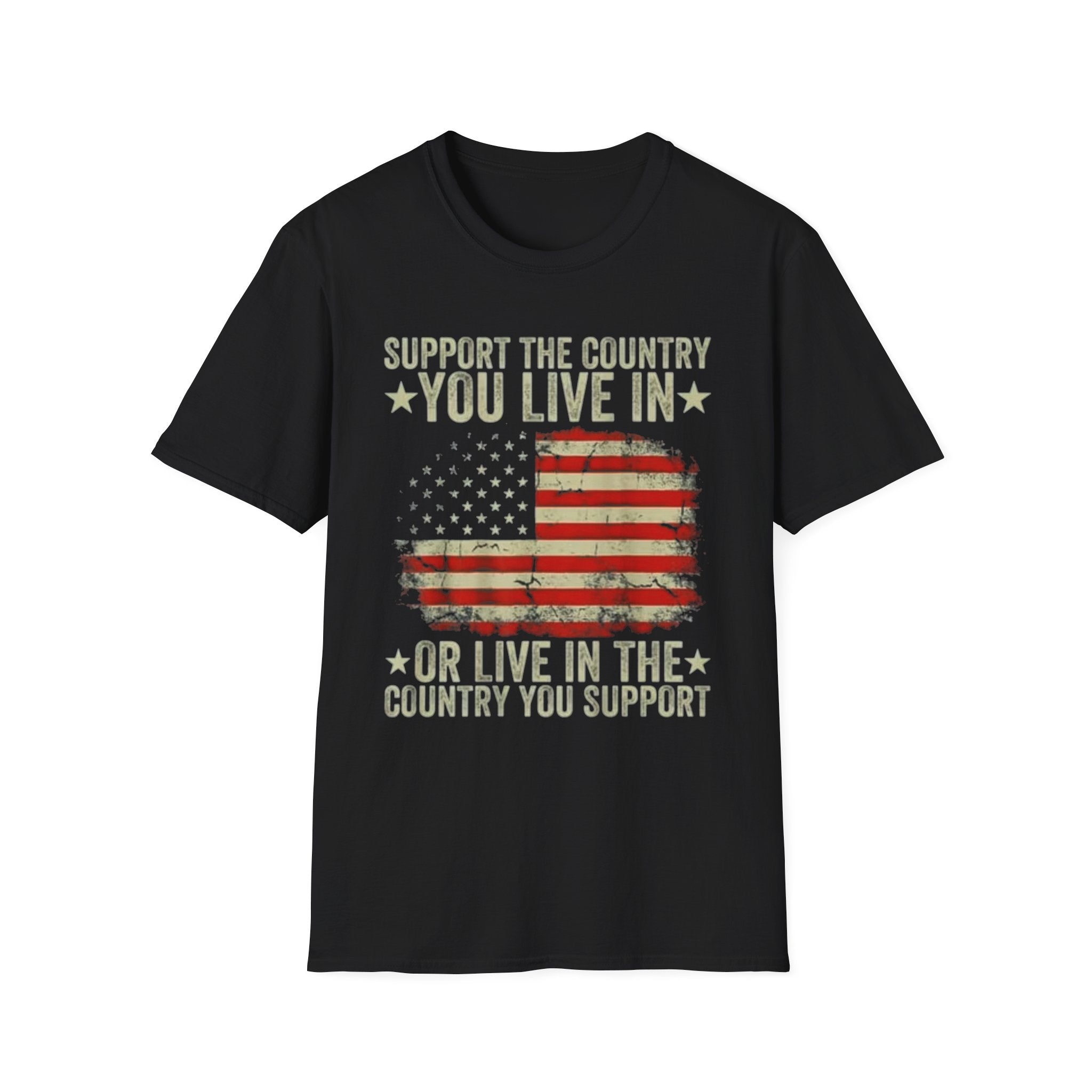 Patriotic T-Shirt – "Support the Country You Live In or Live in the Country You Support" Vintage American Flag