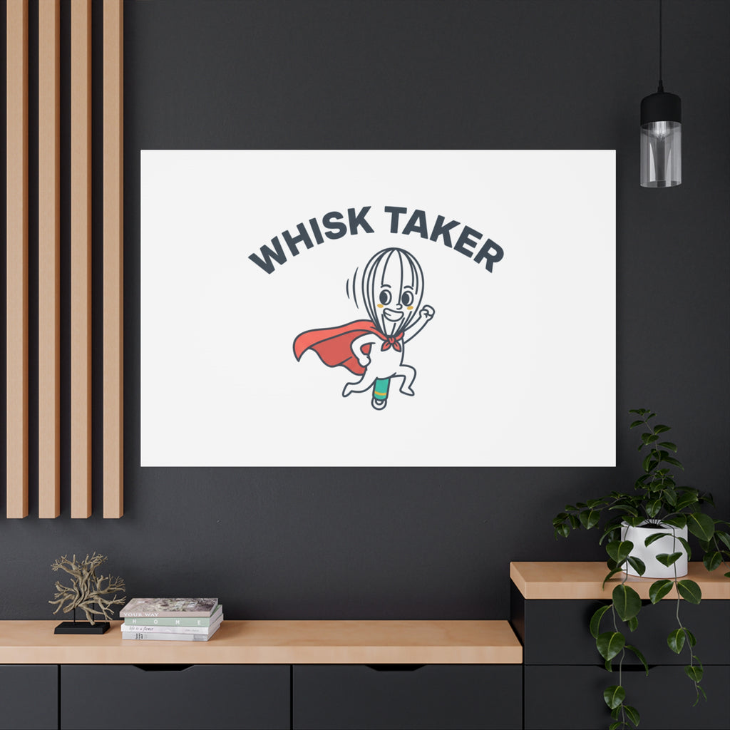 Whisk Taker Canvas, Stretched | Kitchen Pun Minimalism, cooking humor