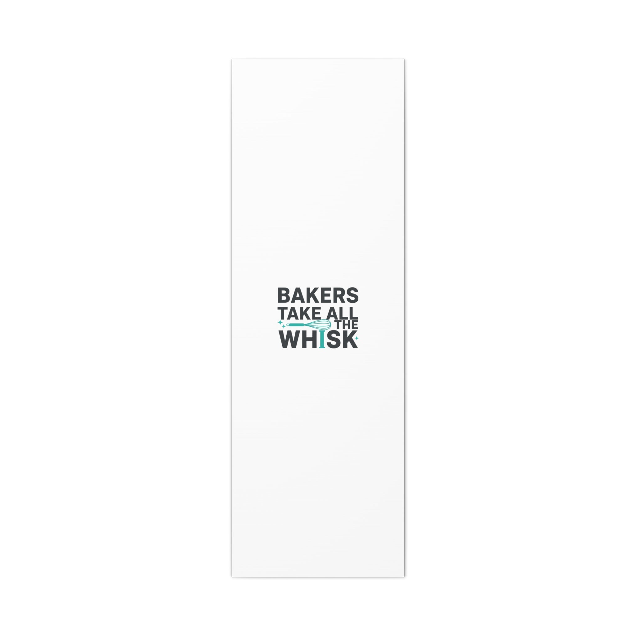 Bakers Take All The Whisk Canvas, Kitchen Pun Minimalism, cooking humor wall art