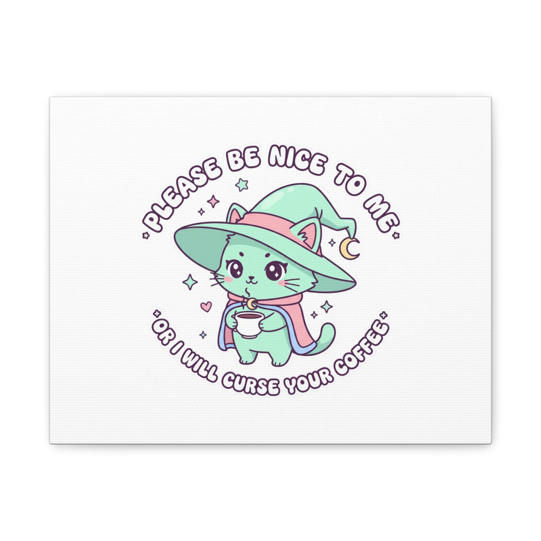 Please Be Nice To Me Canvas | Soft Threat kawaii menacing art